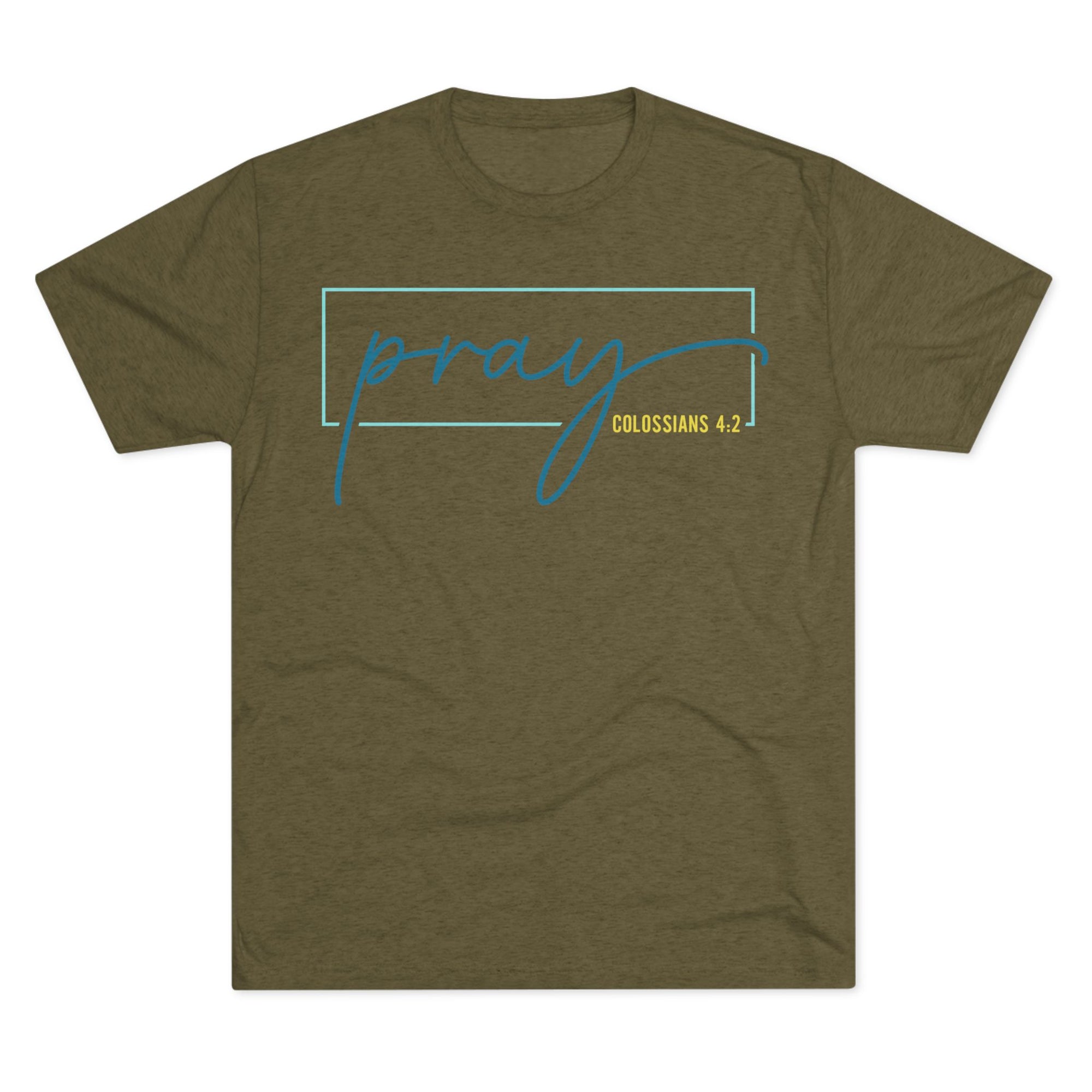 Inspirational Christian Tee - Pray Colossians 4:2, Faith T-Shirt, Religious Apparel, Motivational Gift, Unisex Crew Neck