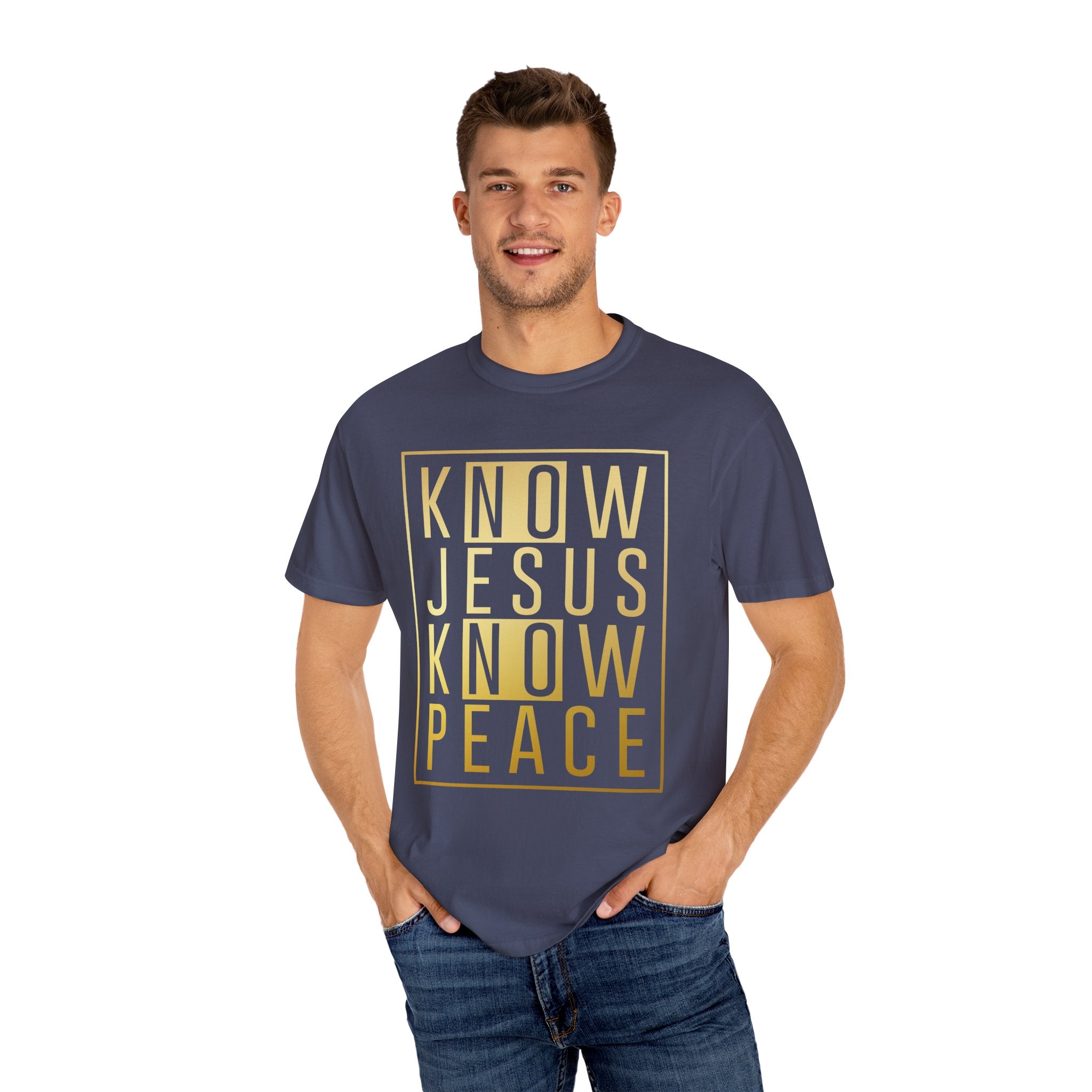 Know Jesus, Know Peace Unisex Garment-Dyed T-shirt | Inspirational Apparel for Faith, Church Events, Gifts, Casual Wear, Summer Outfits