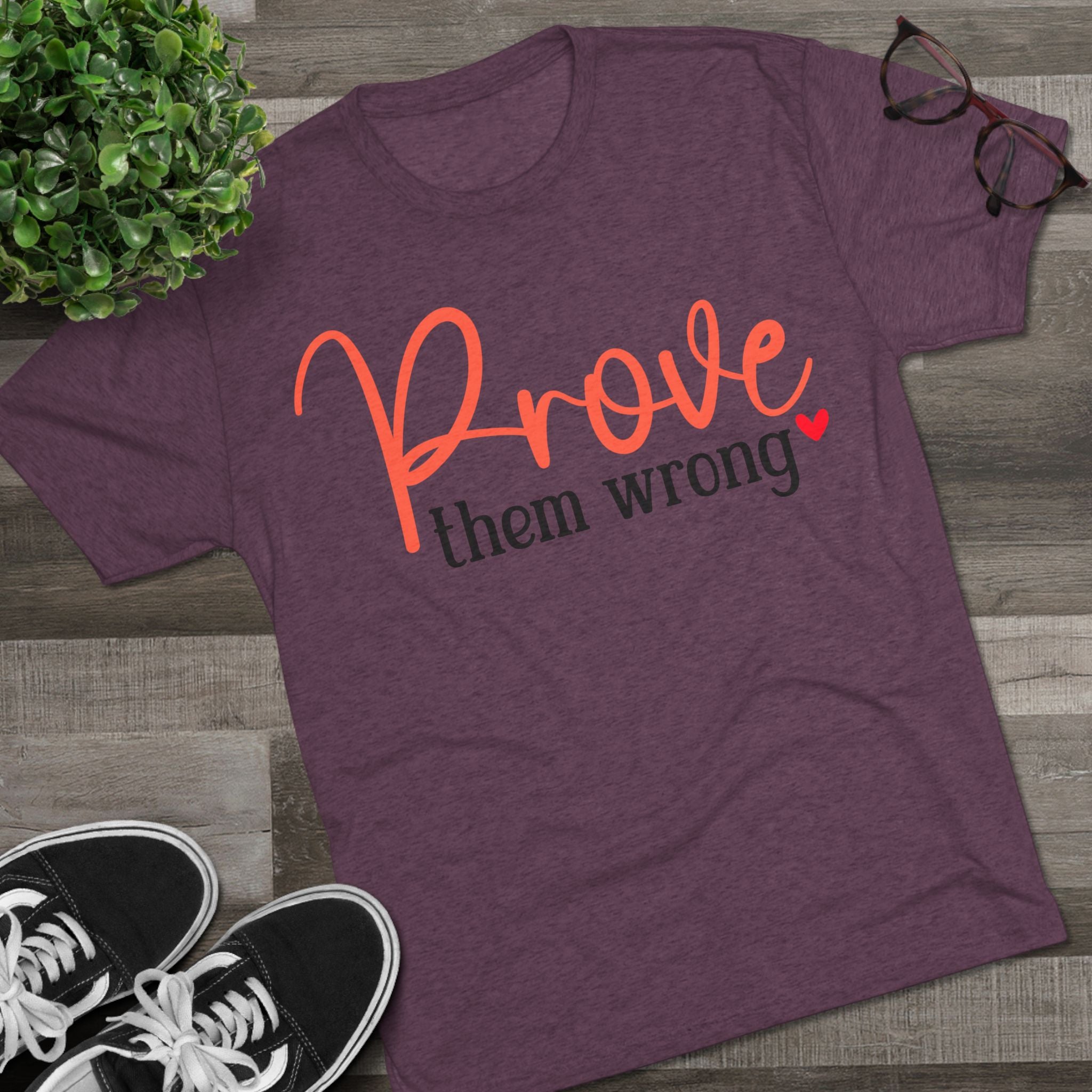 Moisture Wicking Tee - Prove them wrong, Inspirational Workout Shirt, Unisex Gym Top, Motivational Exercise T-Shirt, Fitness Apparel
