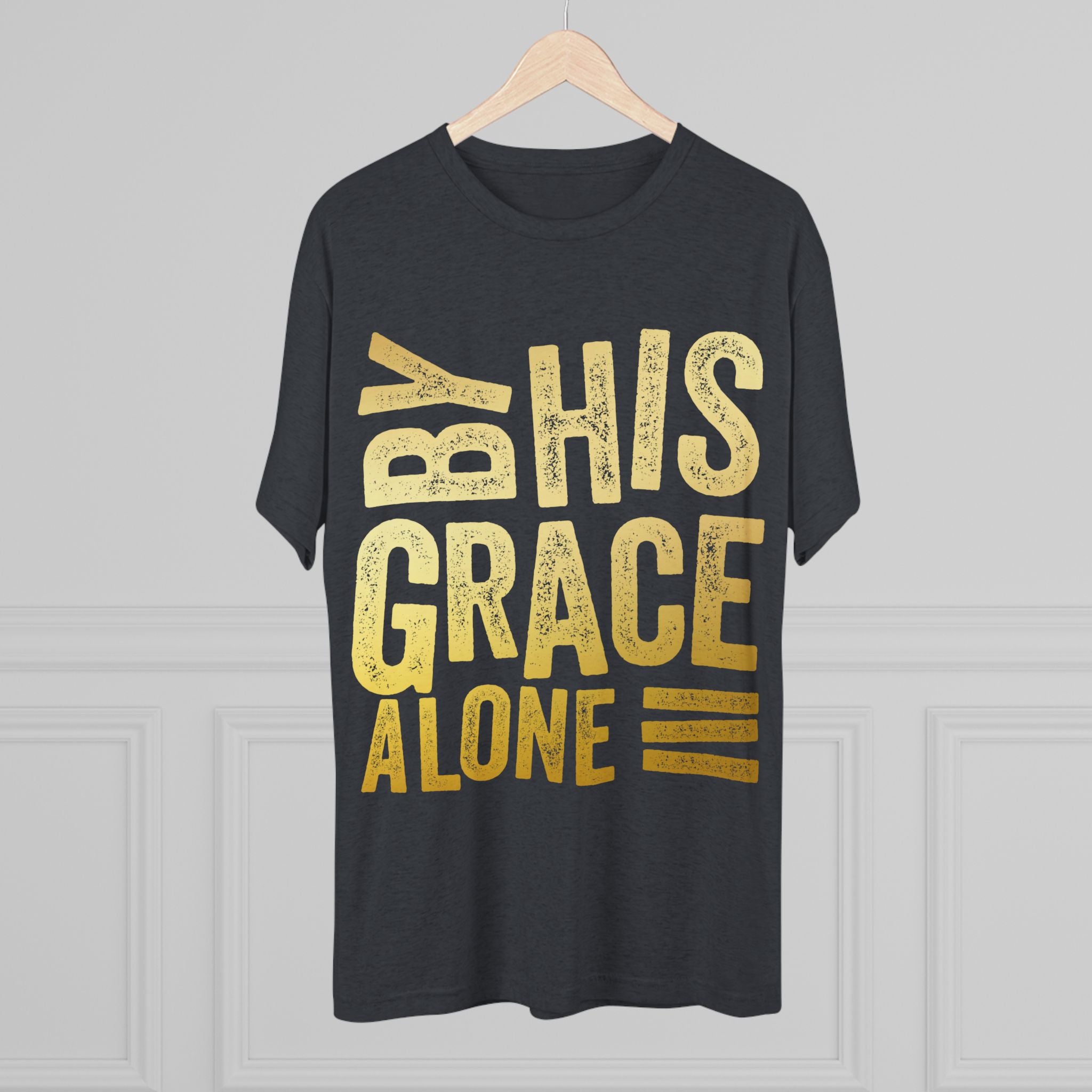 Unisex Tri-Blend Crew Tee - 'By His Grace Alone' Inspirational T-Shirt, Faith-Based Apparel, Christian Gift, Casual Everyday Wear, [...]