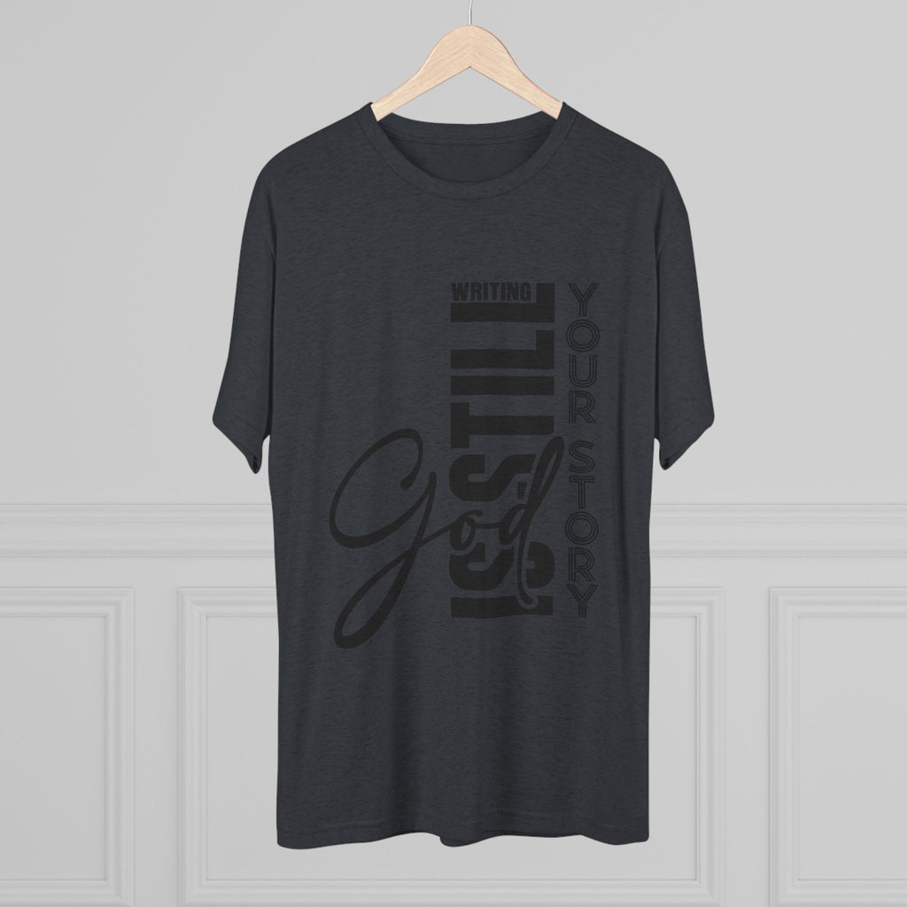 Inspirational Tee - God is still writing your story