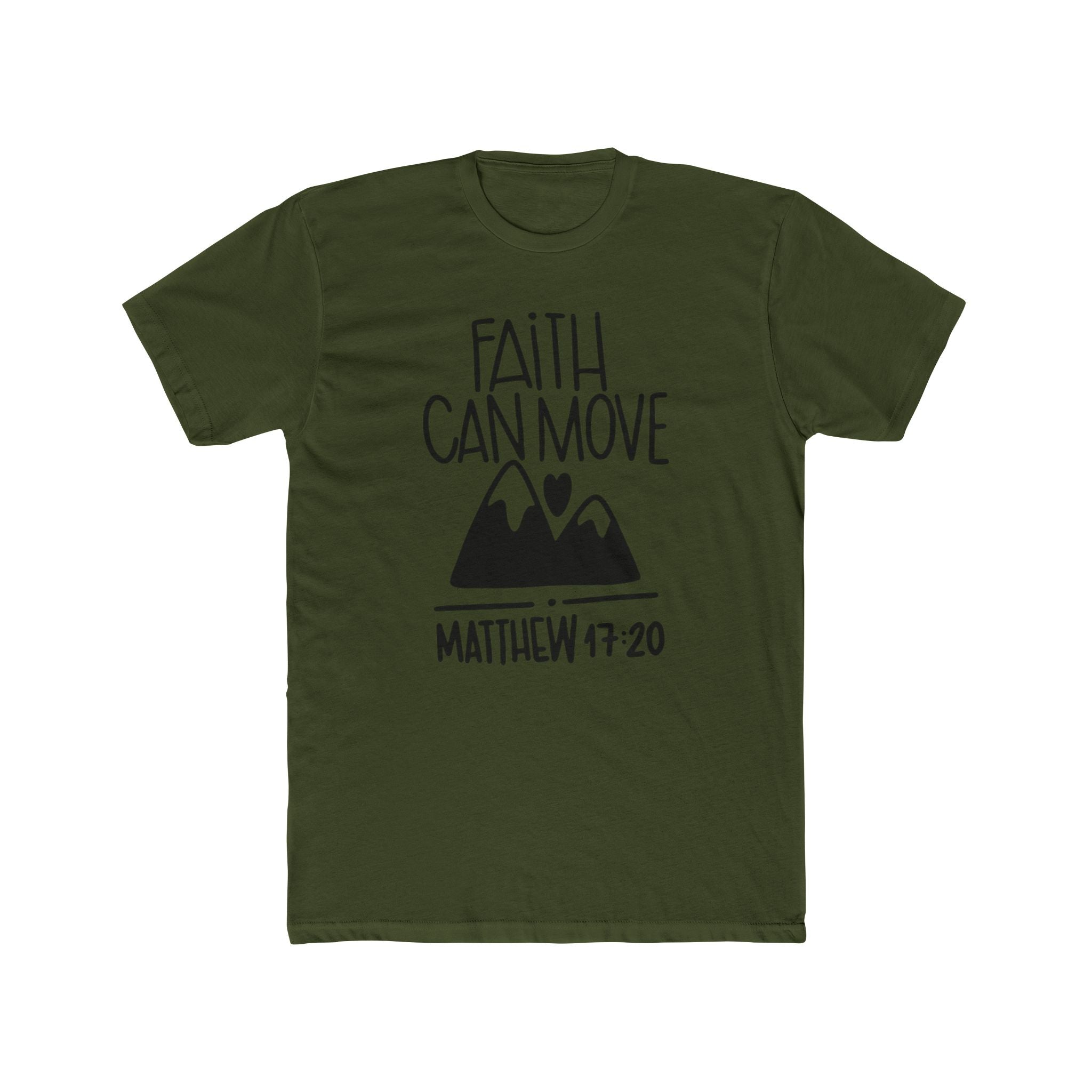 Faith Can Move Mountains T-Shirt