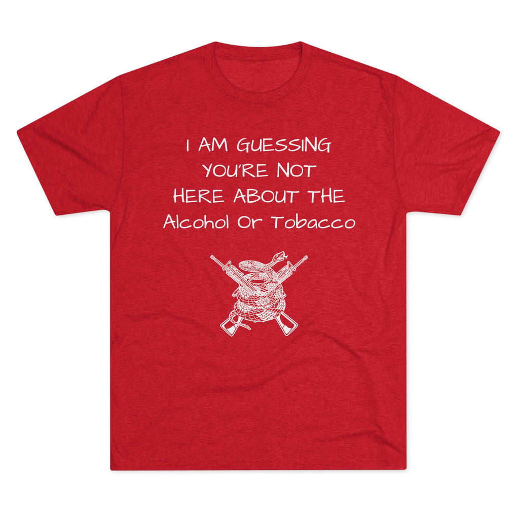 Tri-Blend Crew Tee - Alcohol or Tobacco Design