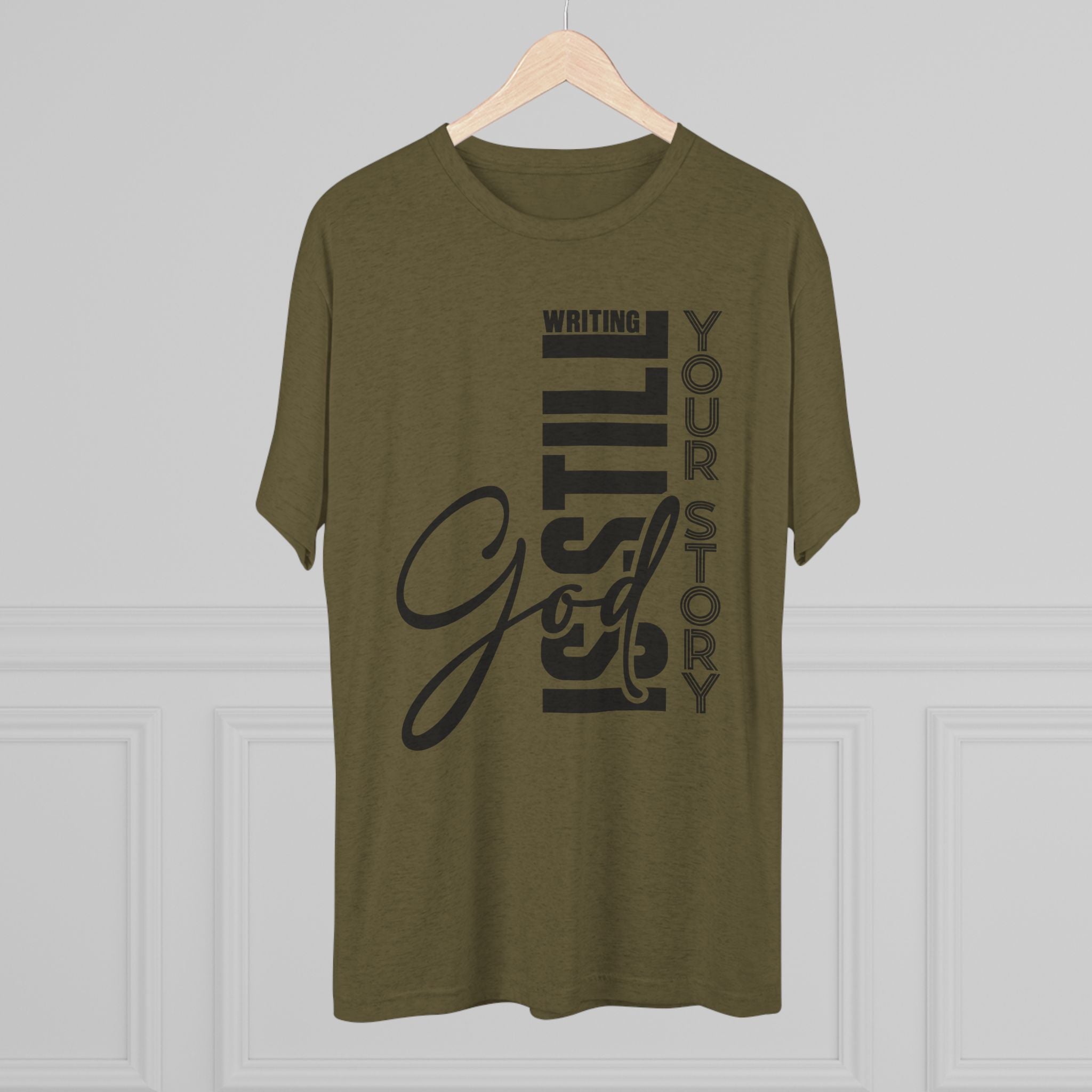 Inspirational Tee - God is still writing your story
