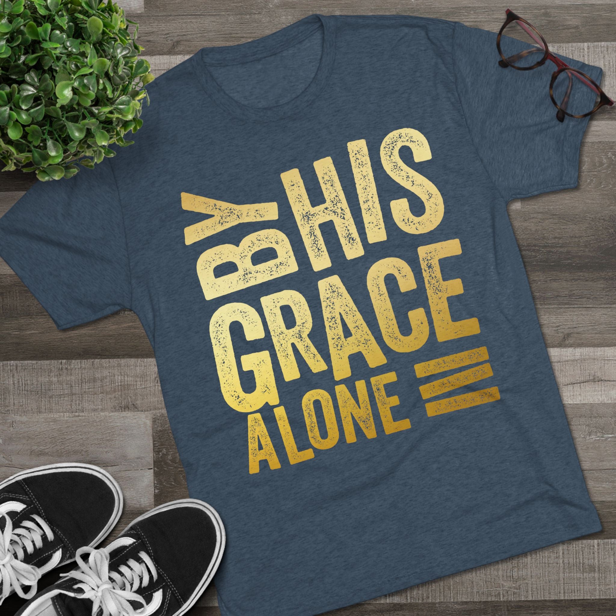 Unisex Tri-Blend Crew Tee - 'By His Grace Alone' Inspirational T-Shirt, Faith-Based Apparel, Christian Gift, Casual Everyday Wear, [...]