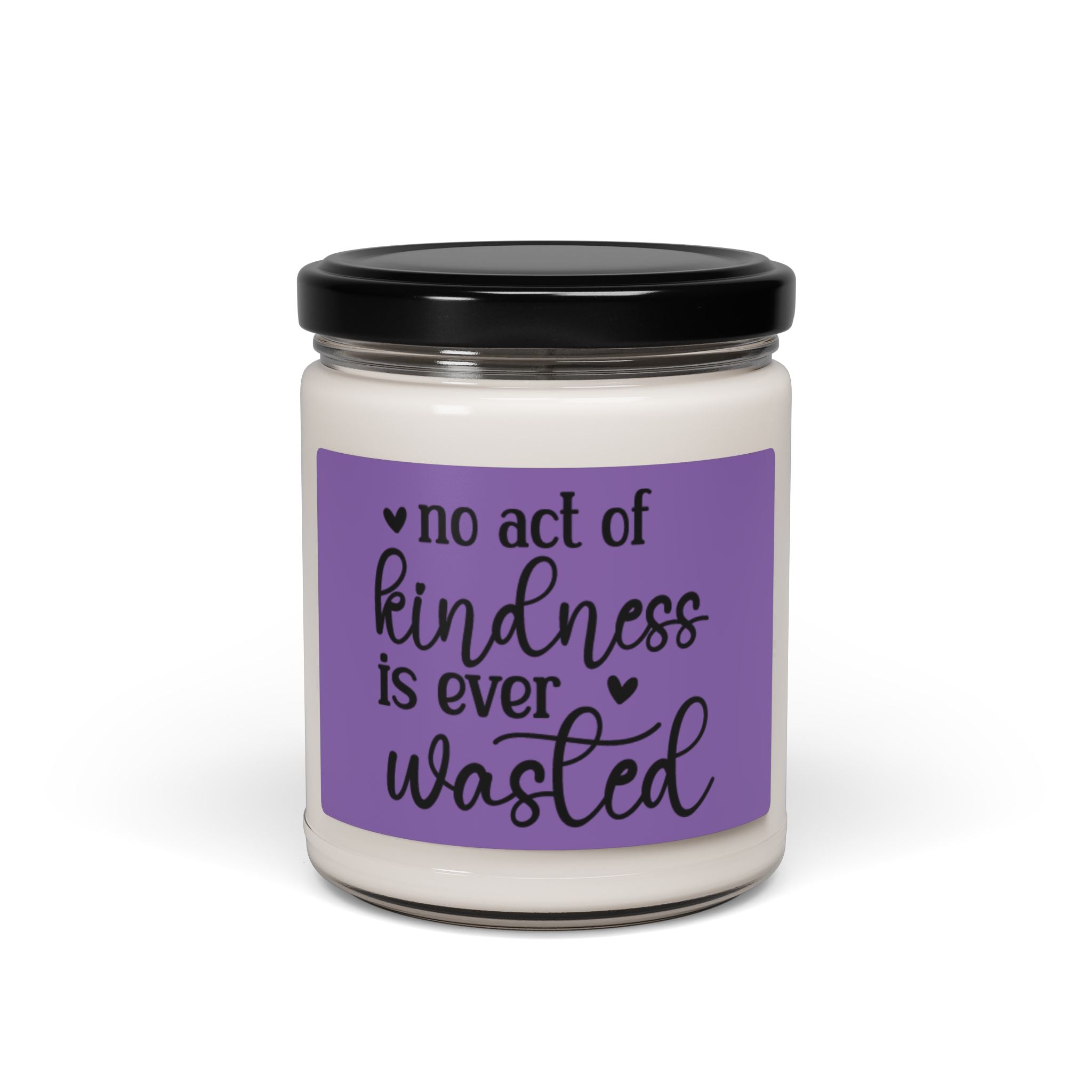 Candle: Kindness Quote Scented Soy Candle, 9oz