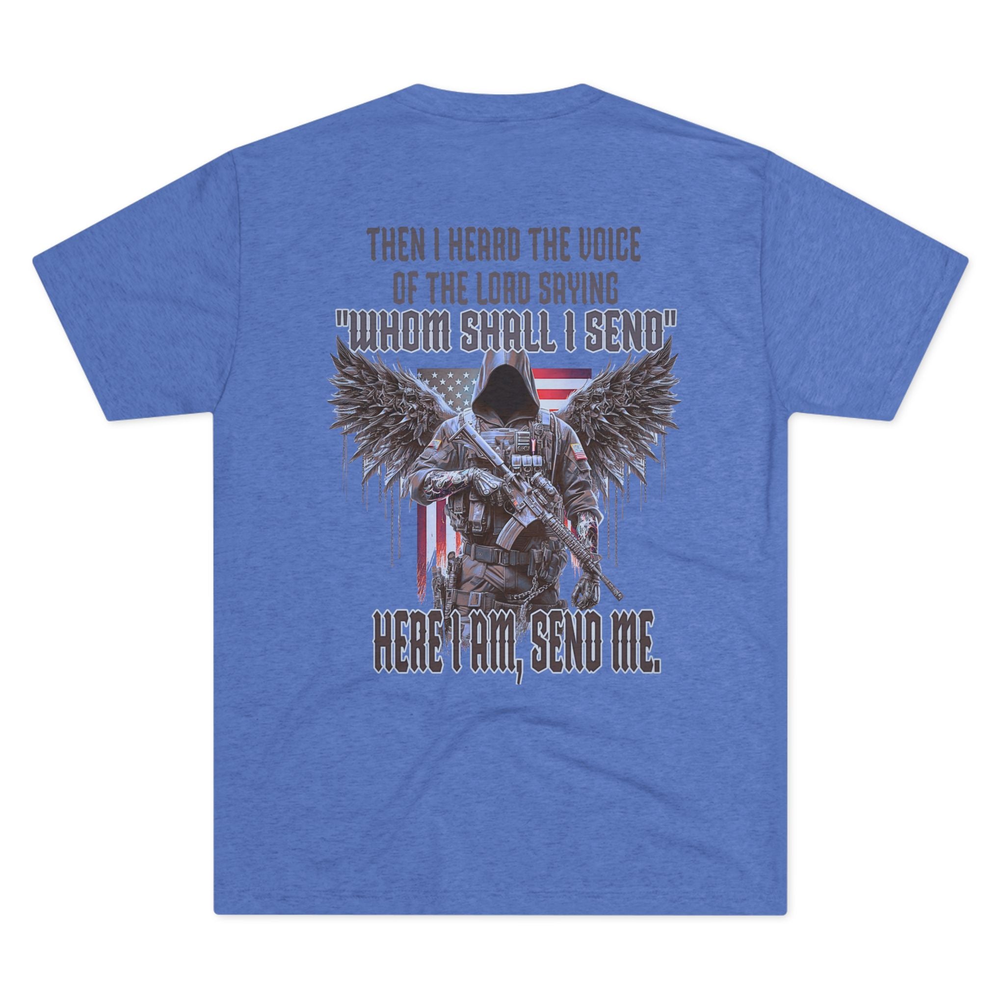 Isaiah 6:8 Inspirational Crew Tee, Christian Faith Shirt, Unisex Tri-Blend T-Shirt, Military Themed Tee, Spiritual Gifts for Men and Women