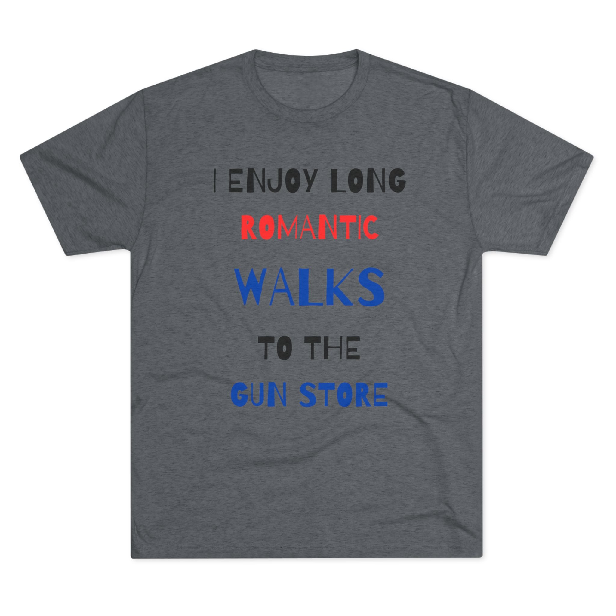 Gun Lover's Tri-Blend Tee - Romantic Walks Design