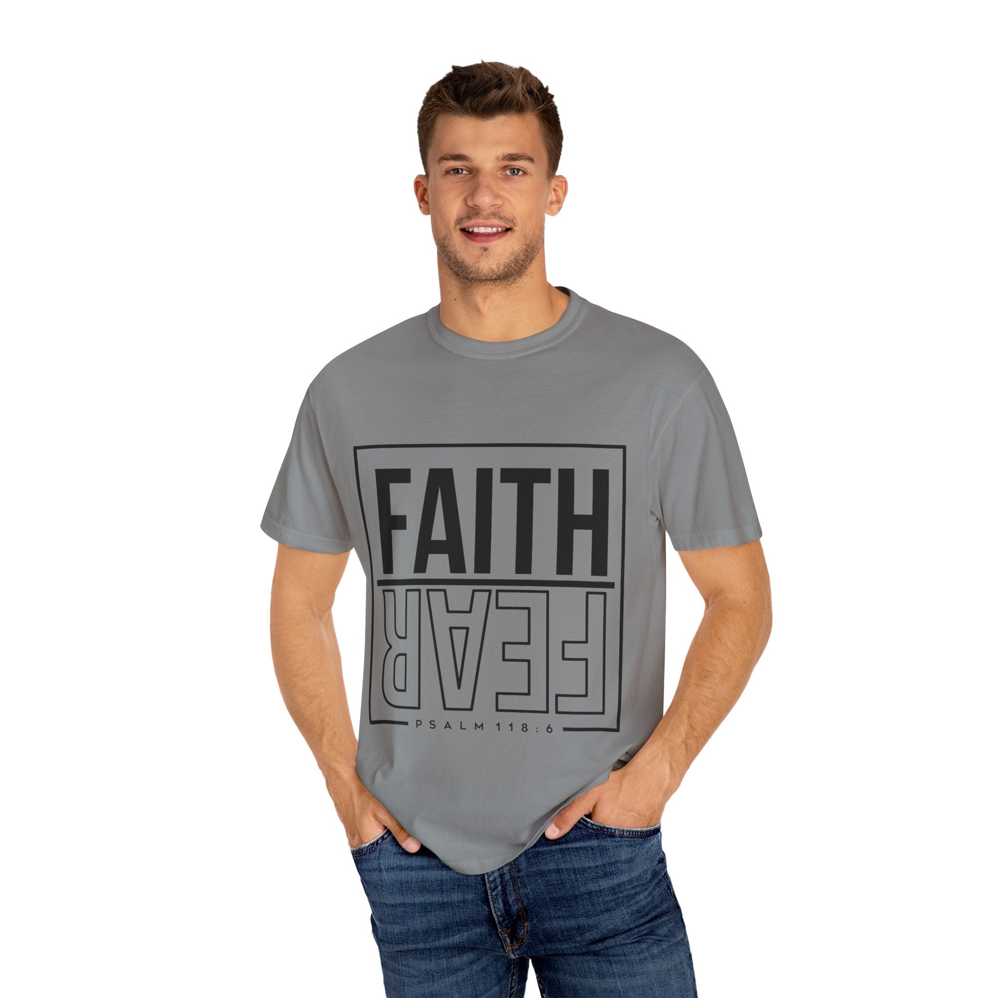 Unisex Faith & Fear T-Shirt, Inspirational Tee, Positive Message, Gift for Friends, Faith-Based Apparel, Casual Wear, Christian Merch