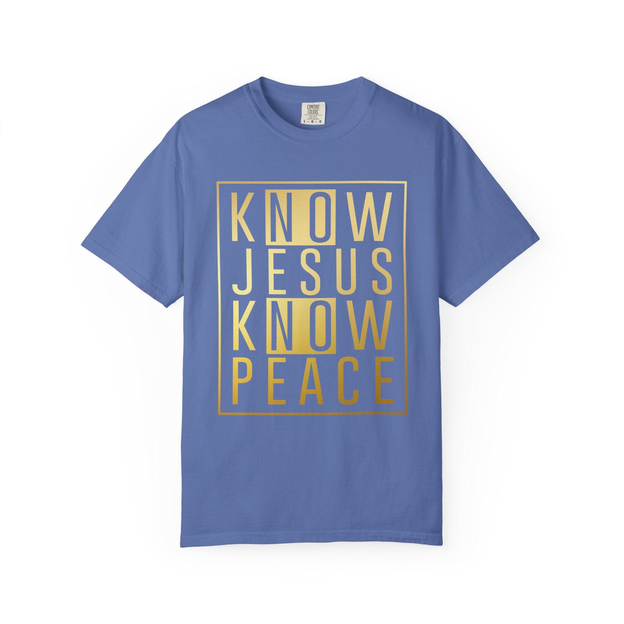 Know Jesus, Know Peace Unisex Garment-Dyed T-shirt | Inspirational Apparel for Faith, Church Events, Gifts, Casual Wear, Summer Outfits