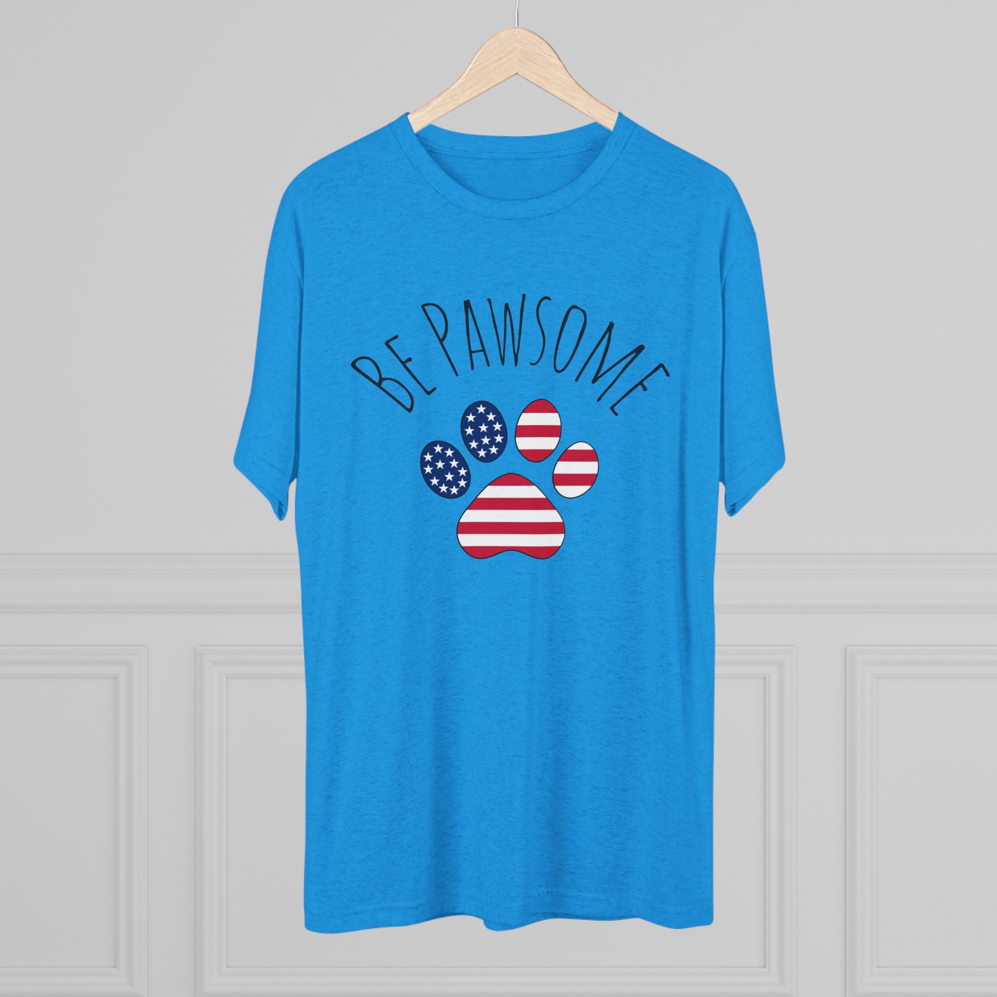 Dog Lover Tee - Be Pawsome Unisex Tri-Blend Crew Tee