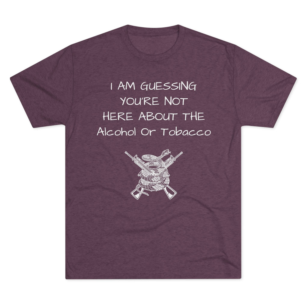 Tri-Blend Crew Tee - Alcohol or Tobacco Design