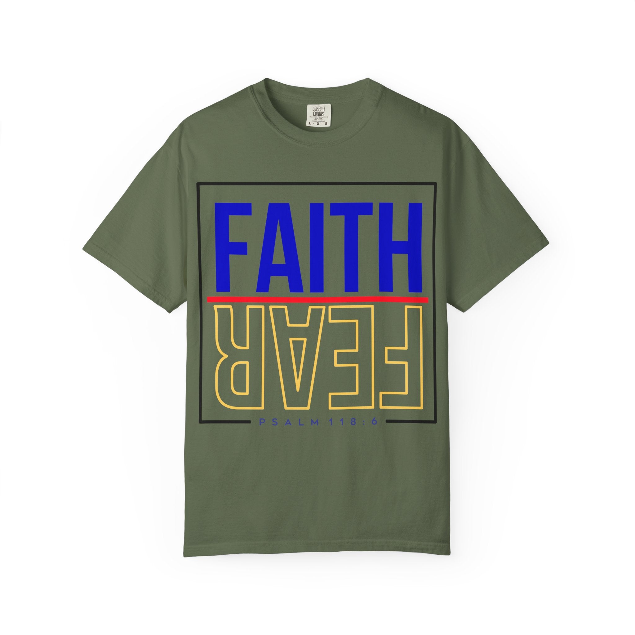 Unisex Faith & Fear T-Shirt, Inspirational Tee, Positive Message, Gift for Friends, Faith-Based Apparel, Casual Wear, Christian Merch