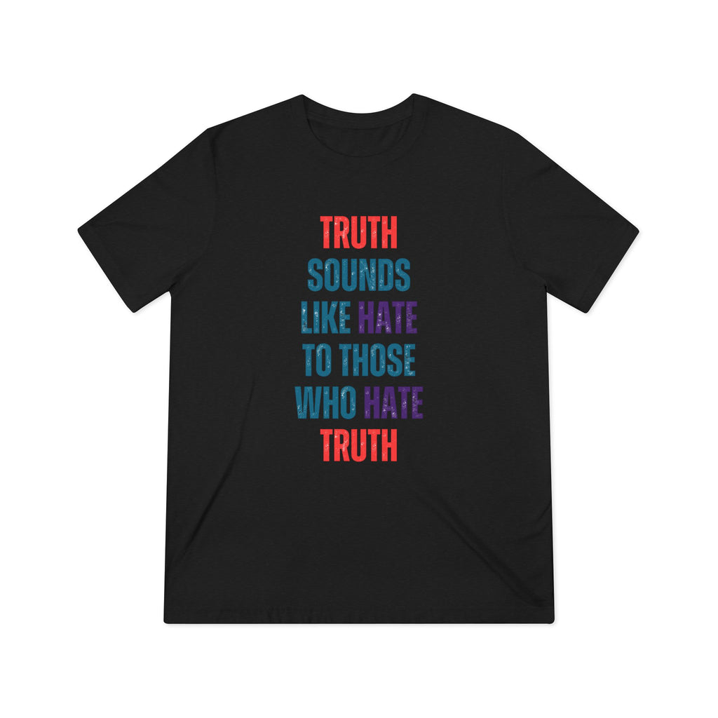 Truth Unisex Triblend Tee
