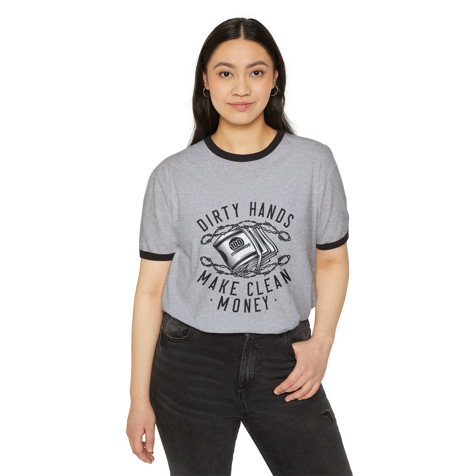 Dirty Hands, Clean Money Unisex Ringer T-Shirt | Casual Tee for Workers, Gifts for DIY Lovers, Fun Apparel for Crafting, Everyday Wear