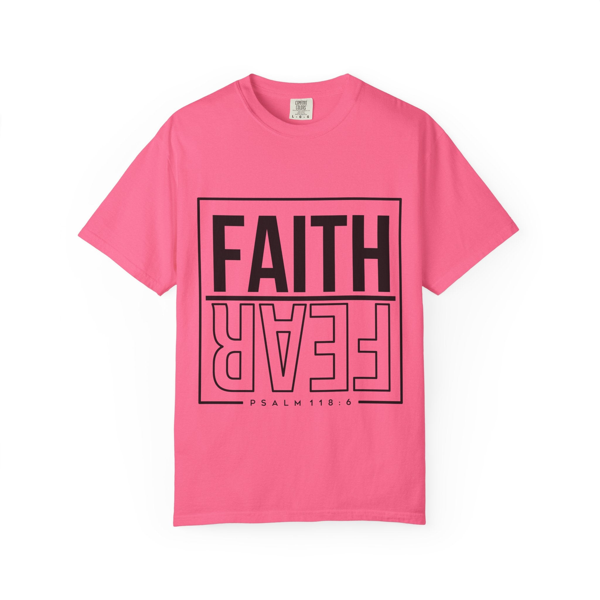 Unisex Faith & Fear T-Shirt, Inspirational Tee, Positive Message, Gift for Friends, Faith-Based Apparel, Casual Wear, Christian Merch