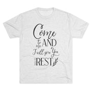 Crew Tee - 'Come to me and I will give you rest' T-Shirt