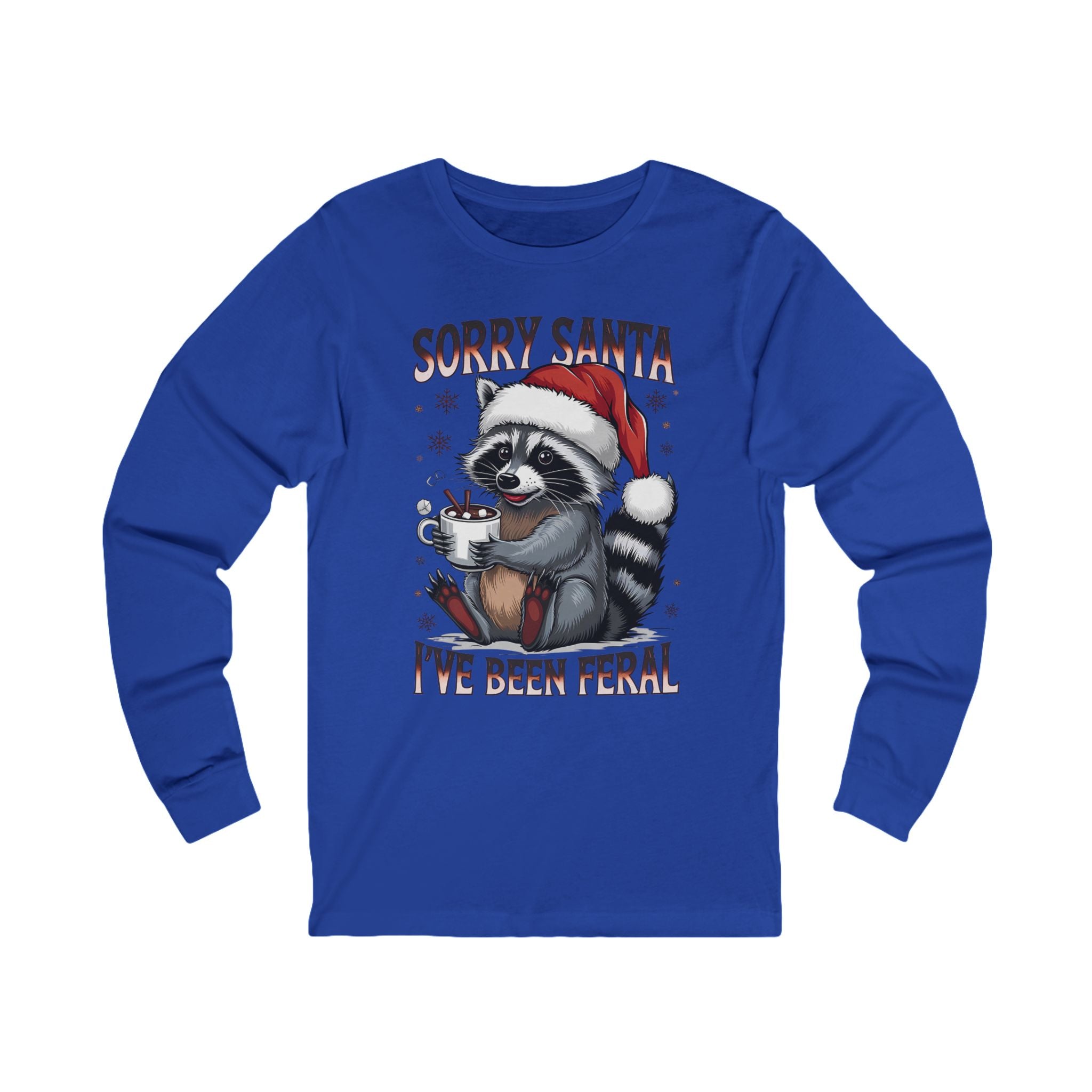 Sorry Santa I've Been Feral Long Sleeve Tee, Holiday Humor Shirt, Christmas Gift, Unisex Tee, Funny Raccoon Apparel