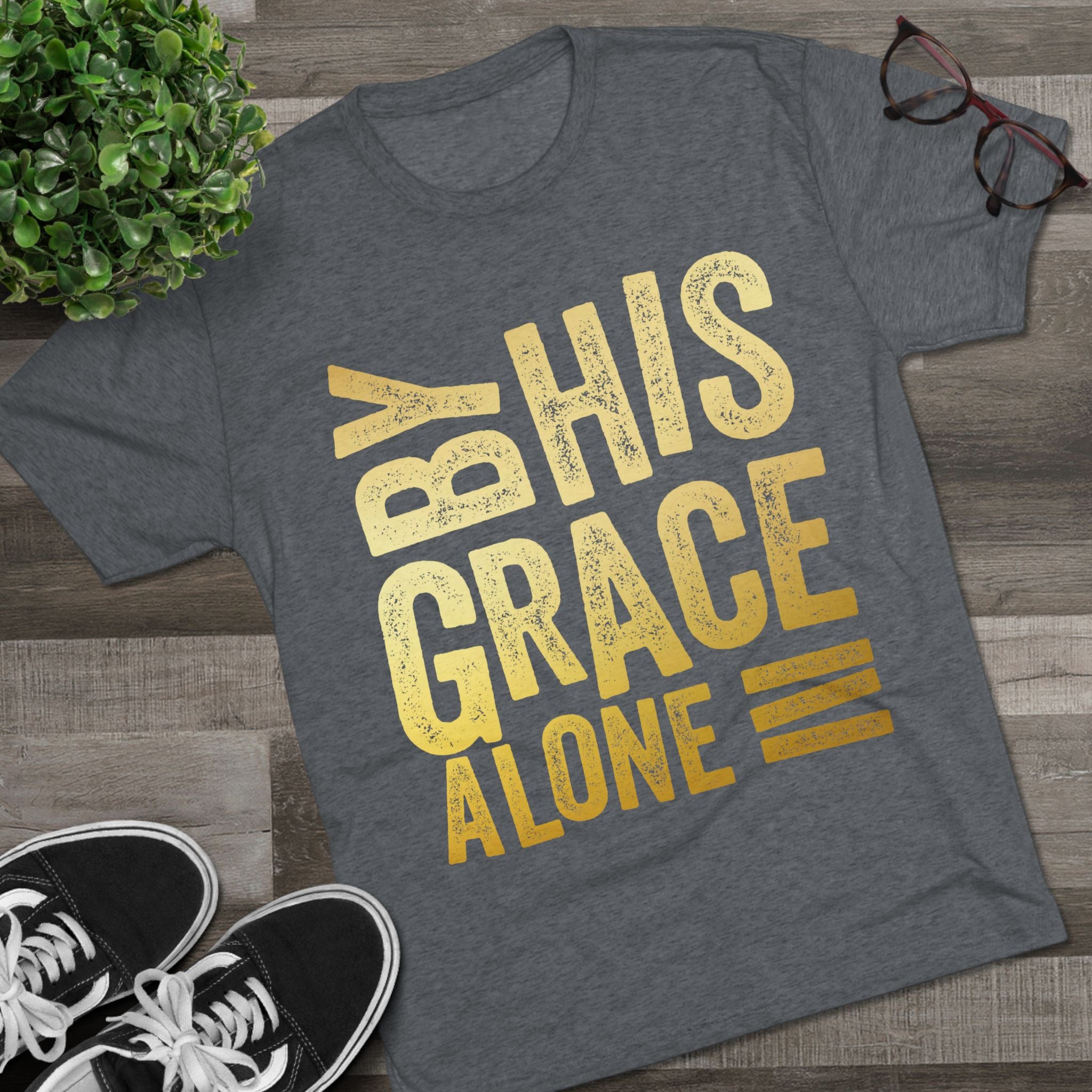 Unisex Tri-Blend Crew Tee - 'By His Grace Alone' Inspirational T-Shirt, Faith-Based Apparel, Christian Gift, Casual Everyday Wear, [...]
