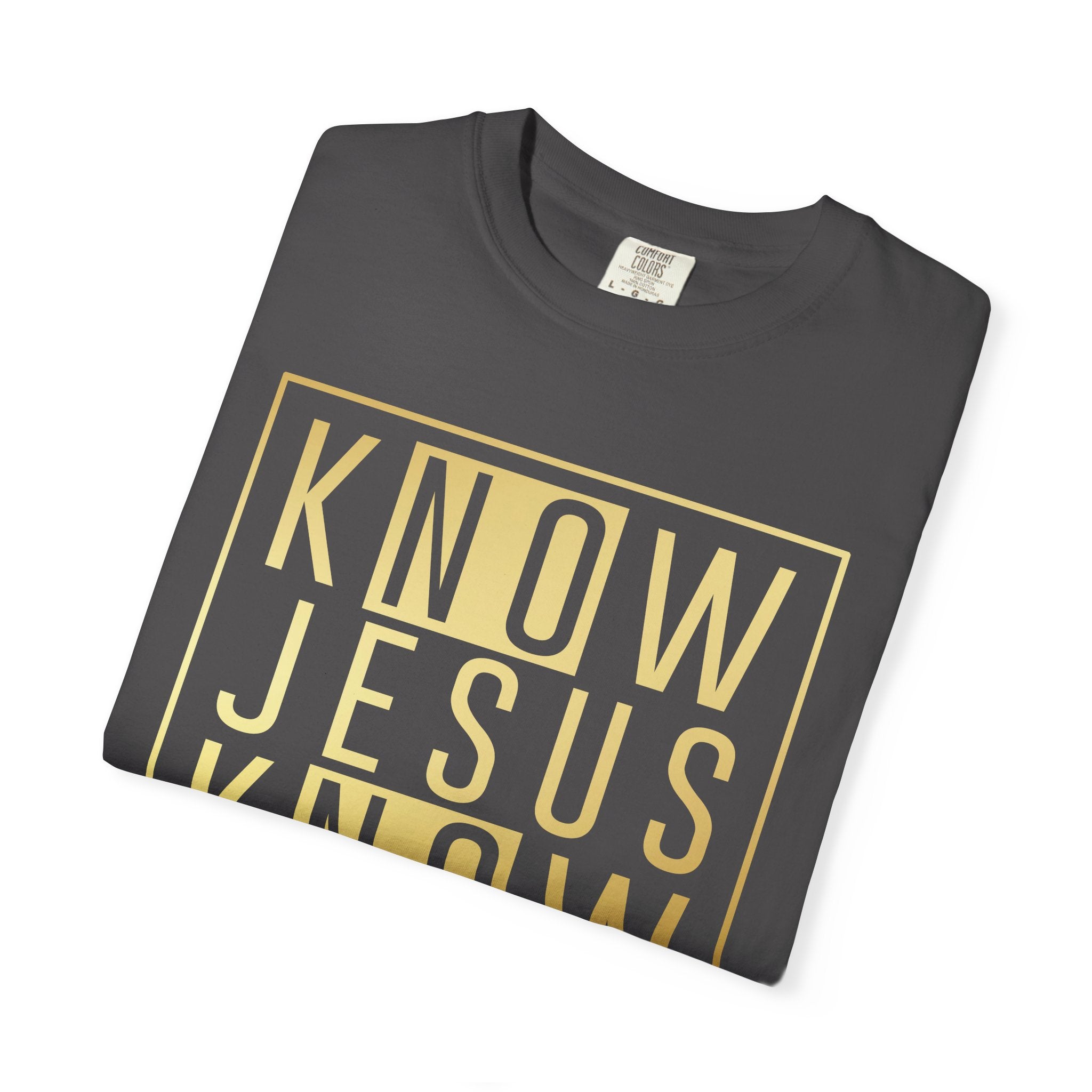 Know Jesus, Know Peace Unisex Garment-Dyed T-shirt | Inspirational Apparel for Faith, Church Events, Gifts, Casual Wear, Summer Outfits