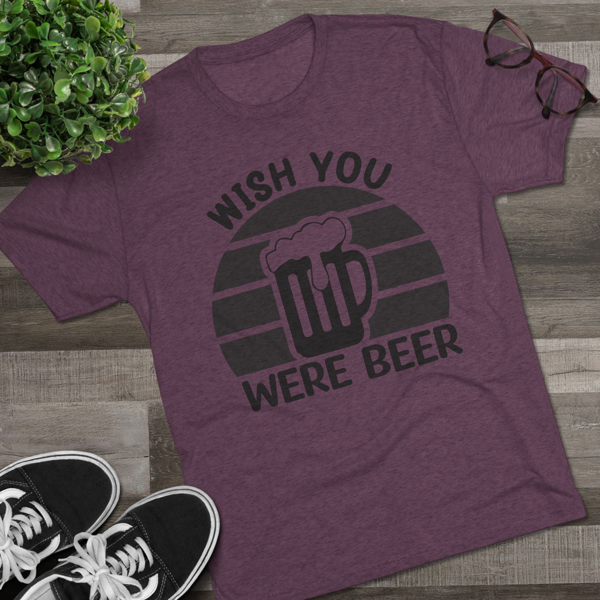 Beer Lover Tee - Wish you were beer
