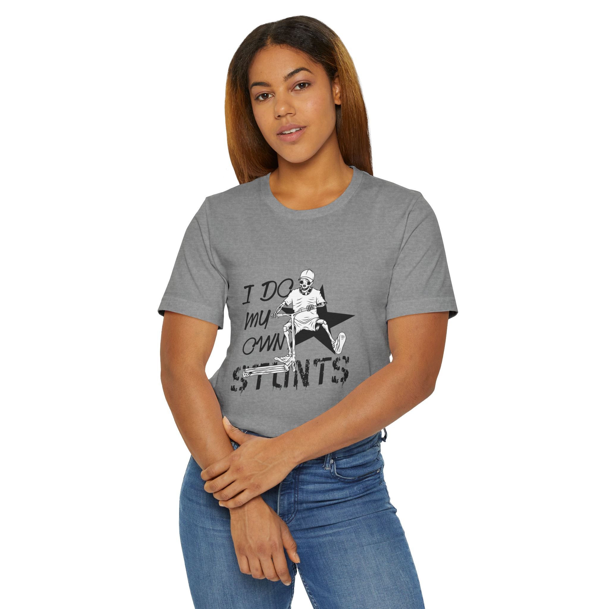 I Do My Own Stunts T-Shirt, Unisex Funny Tee, Adventure Lover Gift, Action Sports Top, Casual Wear