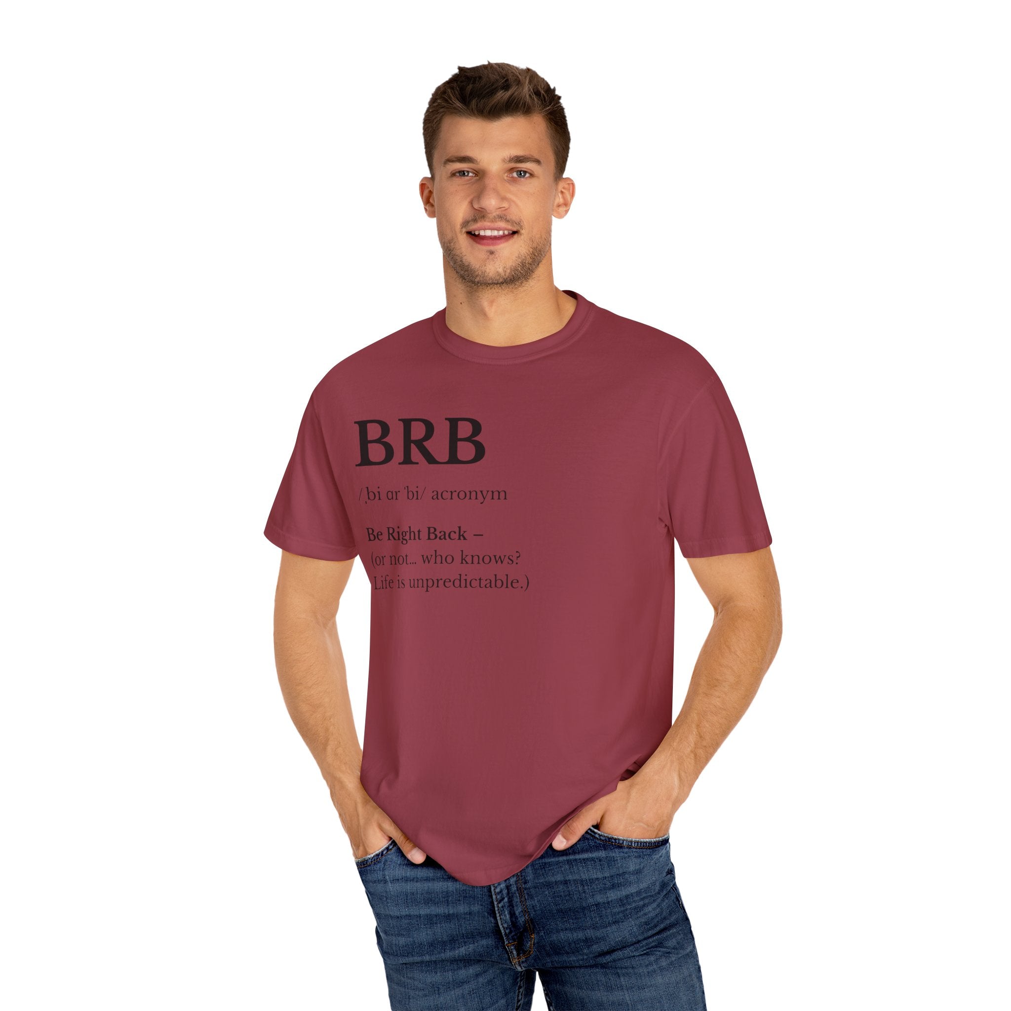 Unisex Garment-Dyed T-shirt with BRB Definition