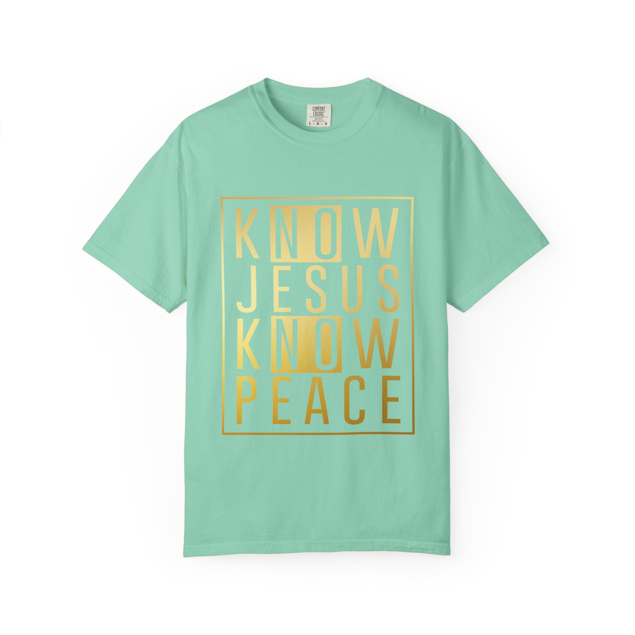 Know Jesus, Know Peace Unisex Garment-Dyed T-shirt | Inspirational Apparel for Faith, Church Events, Gifts, Casual Wear, Summer Outfits