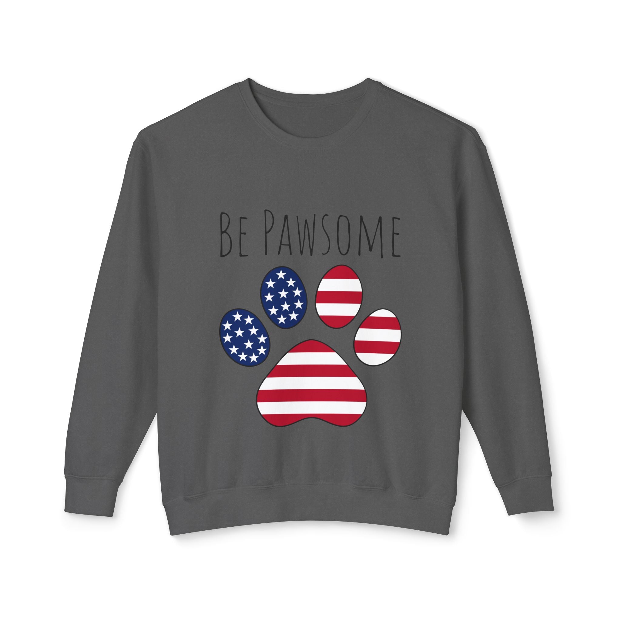 Dog Print Sweatshirt - Be Pawsome Lightweight Crewneck