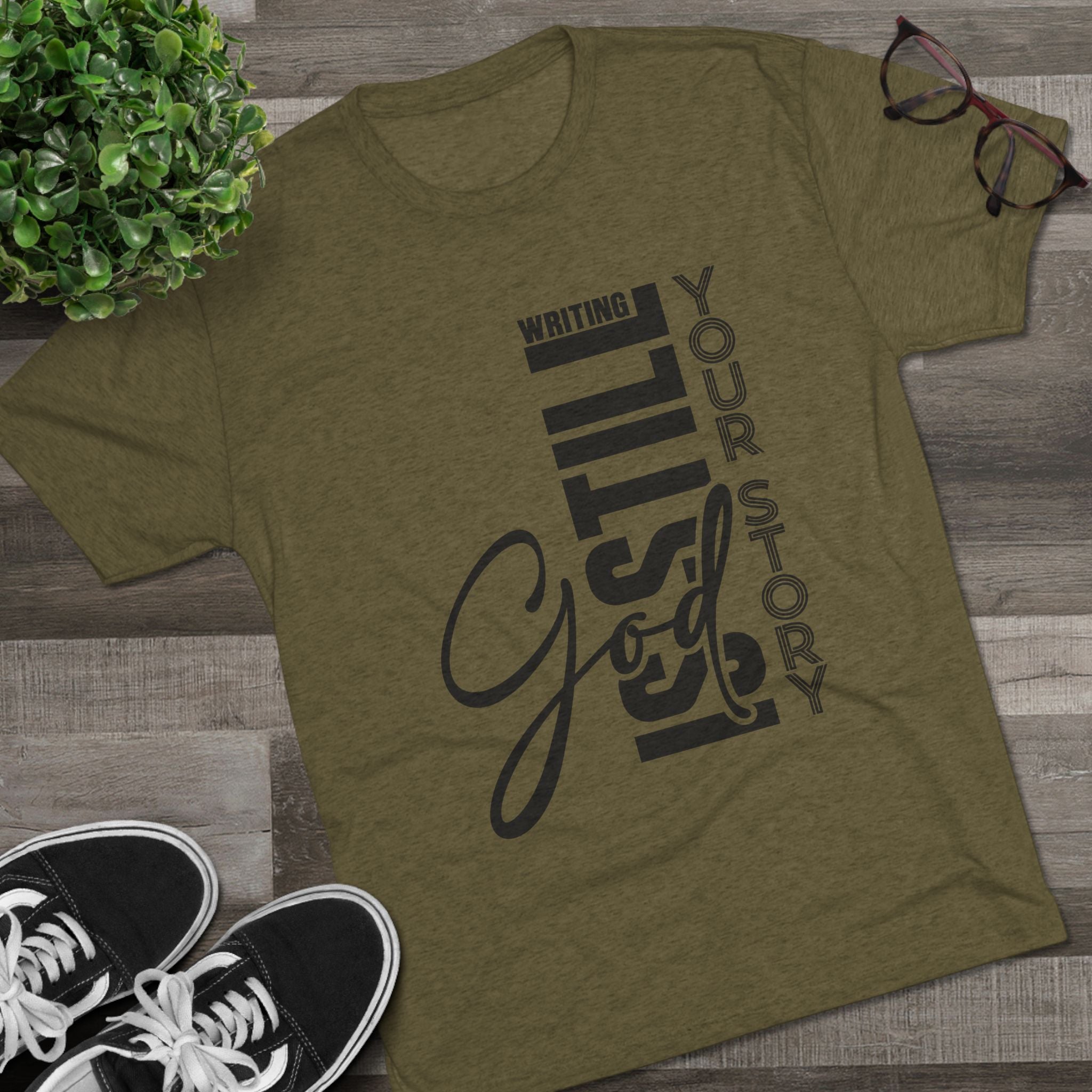 Inspirational Tee - God is still writing your story