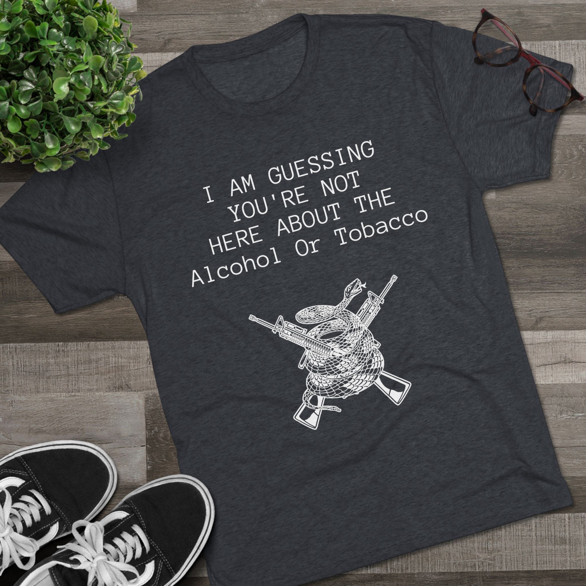 Tri-Blend Crew Tee - Alcohol or Tobacco Design