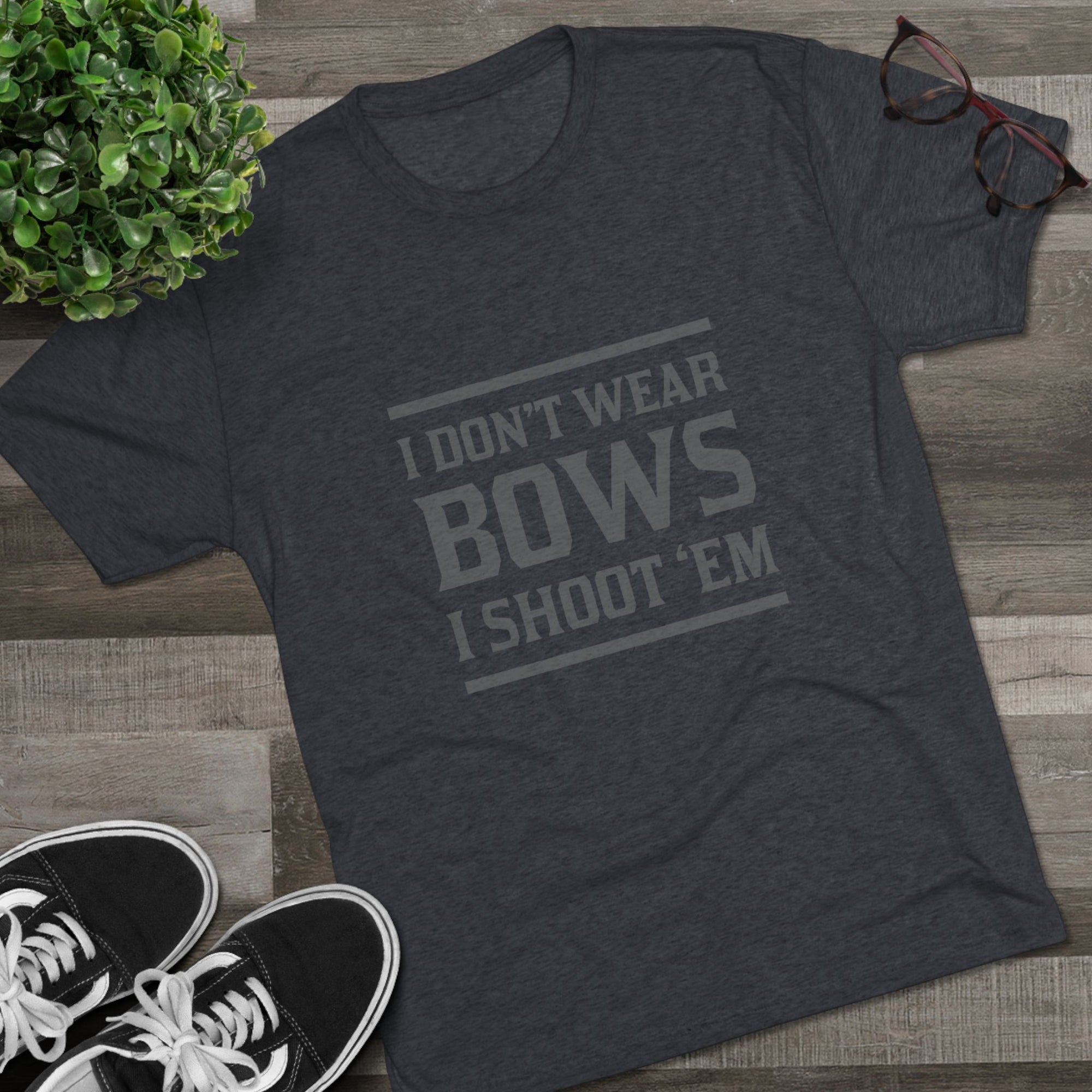 Tee - I Shoot Bows