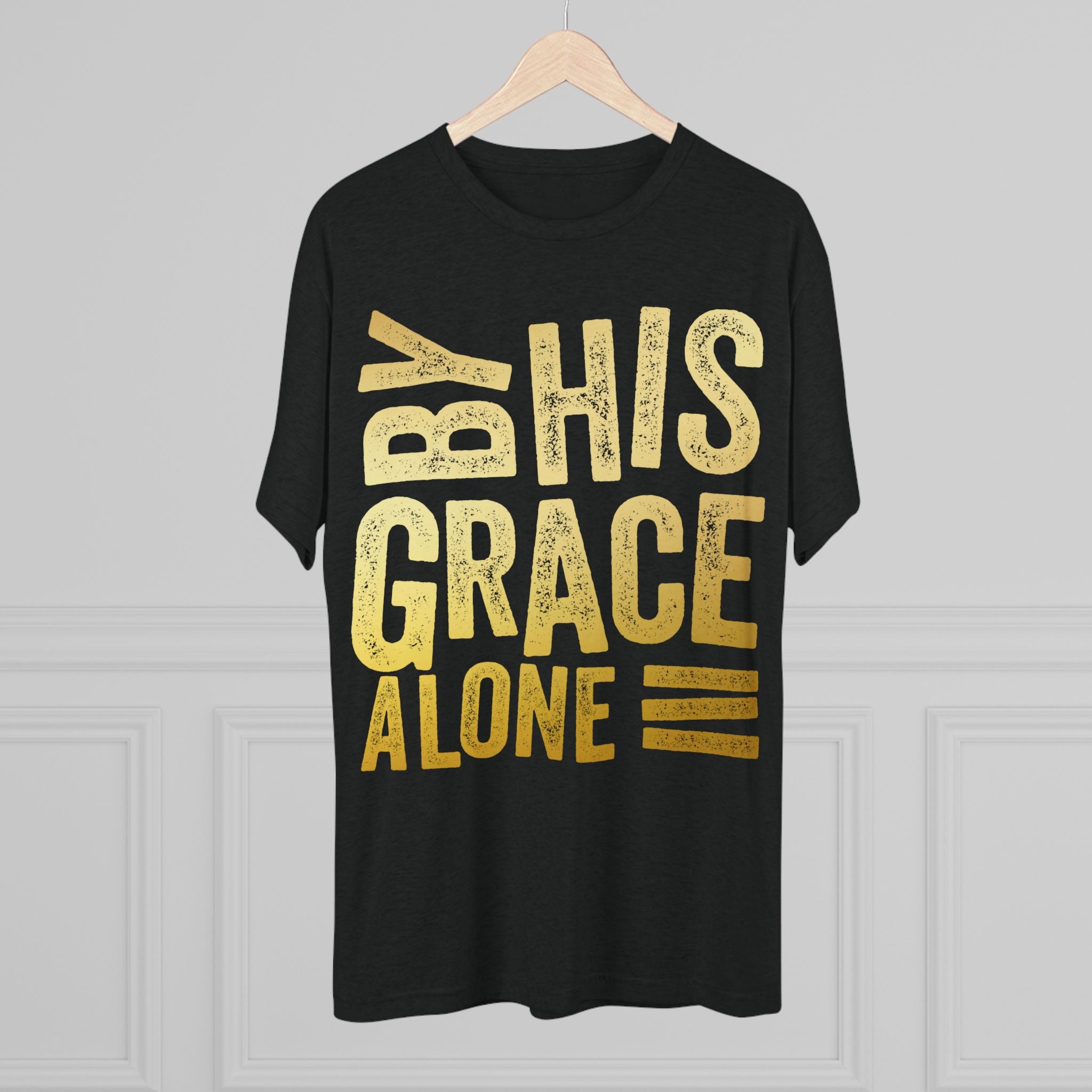 Unisex Tri-Blend Crew Tee - 'By His Grace Alone' Inspirational T-Shirt, Faith-Based Apparel, Christian Gift, Casual Everyday Wear, [...]