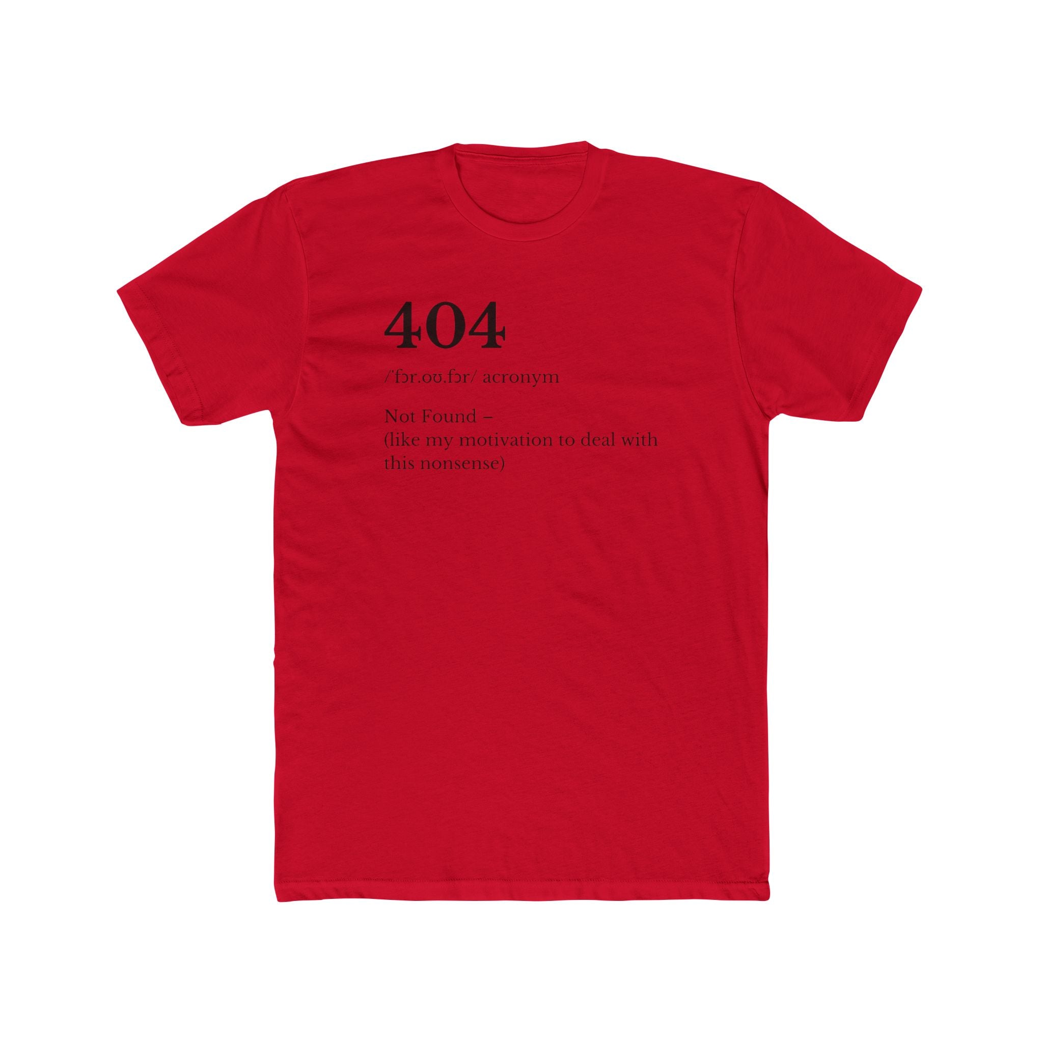 404 The Only Error Unisex Cotton Crew Tee, Casual Wear, Funny Graphic Tee, Gift for Tech Lovers, Humor Shirt, Everyday Style