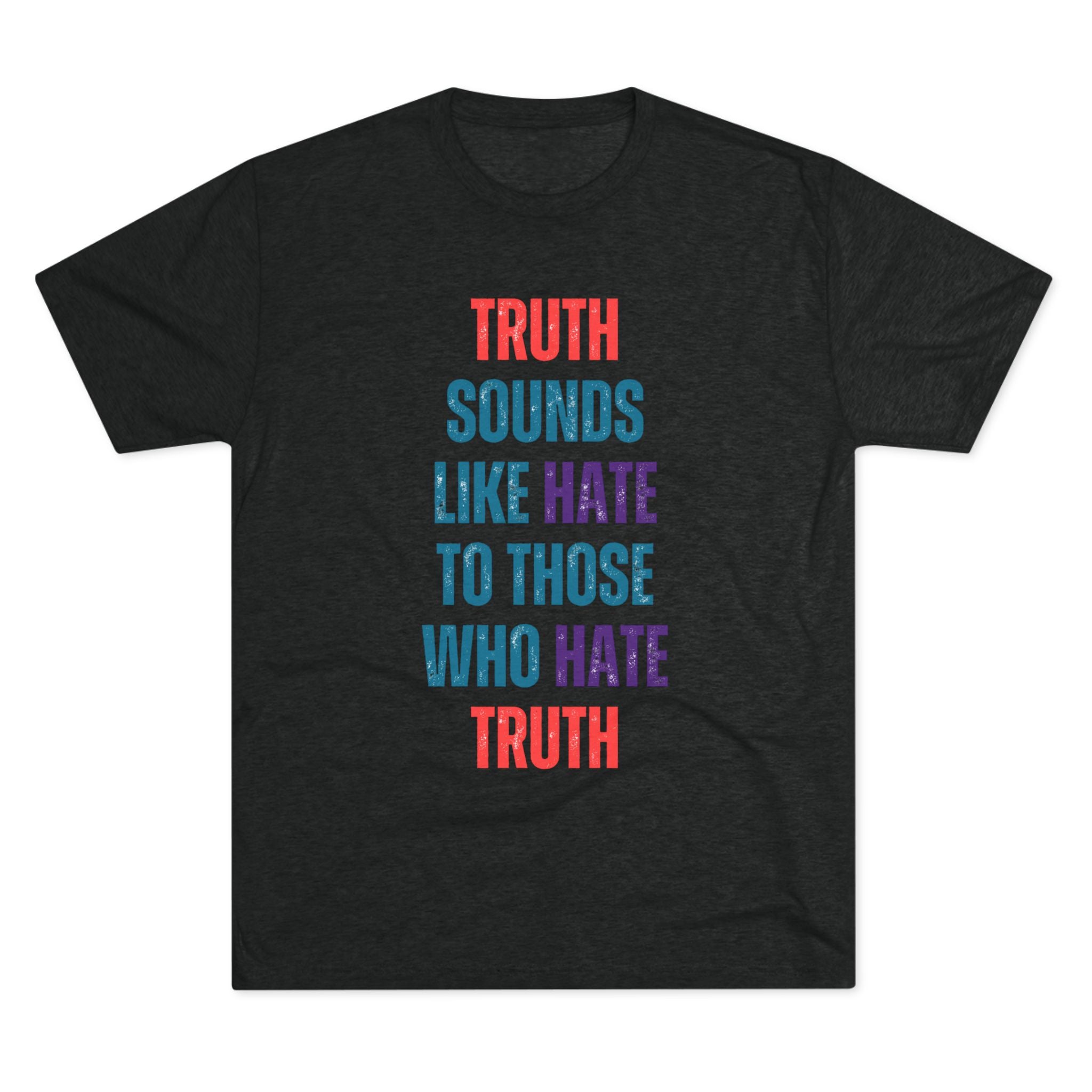 Truth Unisex Triblend Tee