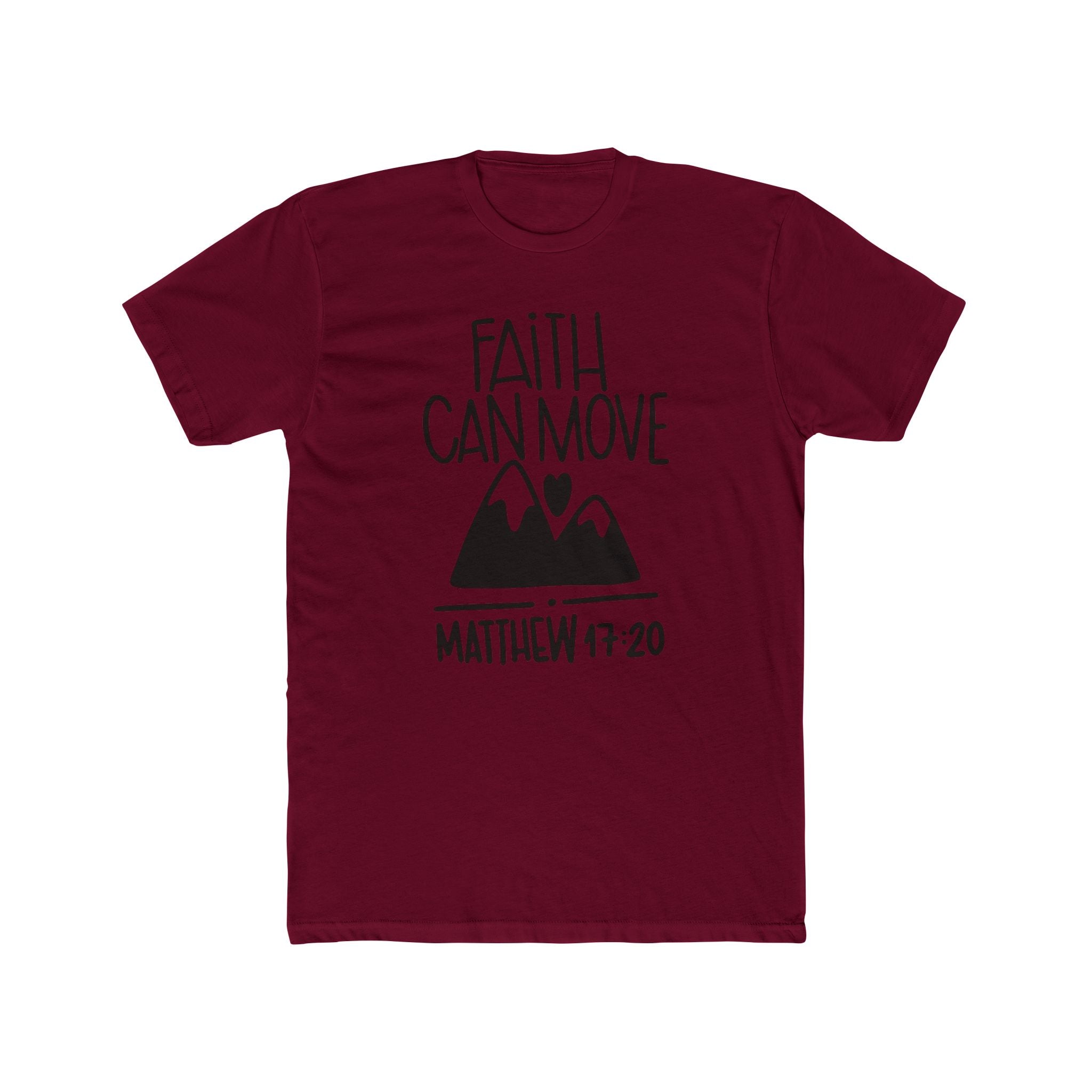 Faith Can Move Mountains T-Shirt