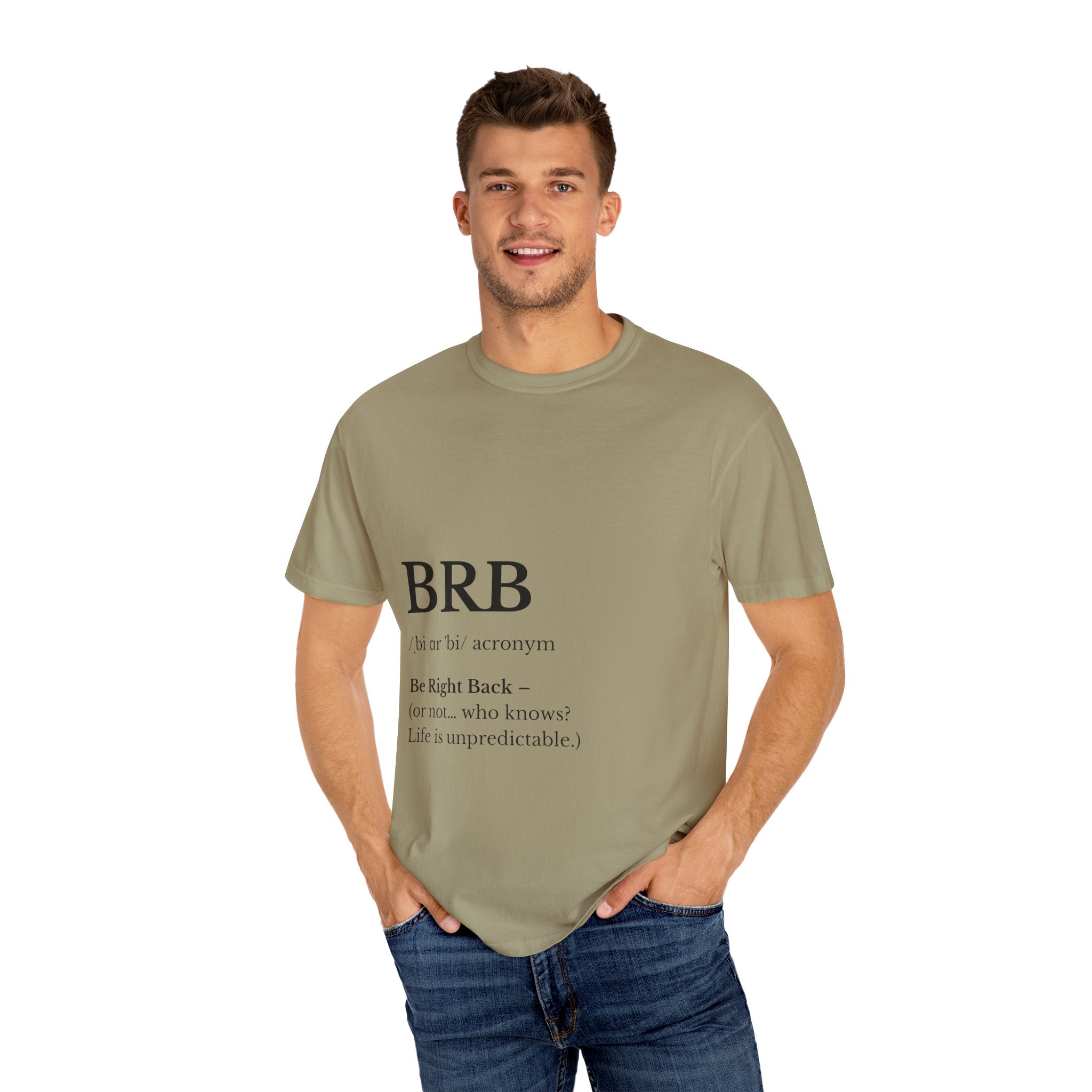 Unisex Garment-Dyed T-shirt with BRB Definition