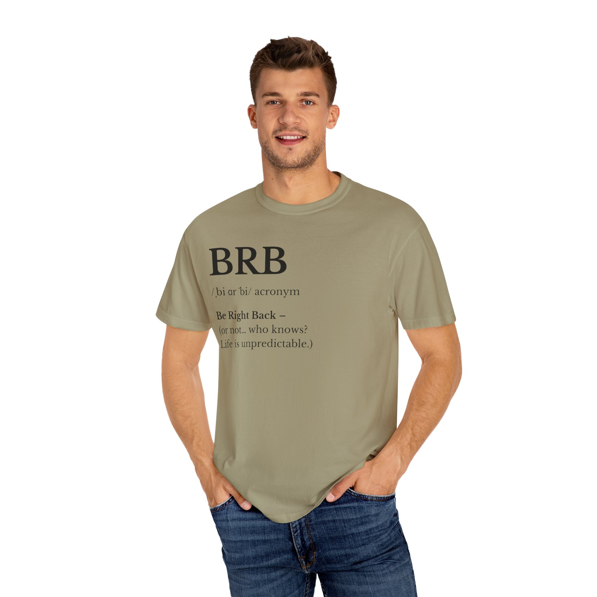 Unisex Garment-Dyed T-shirt with BRB Definition