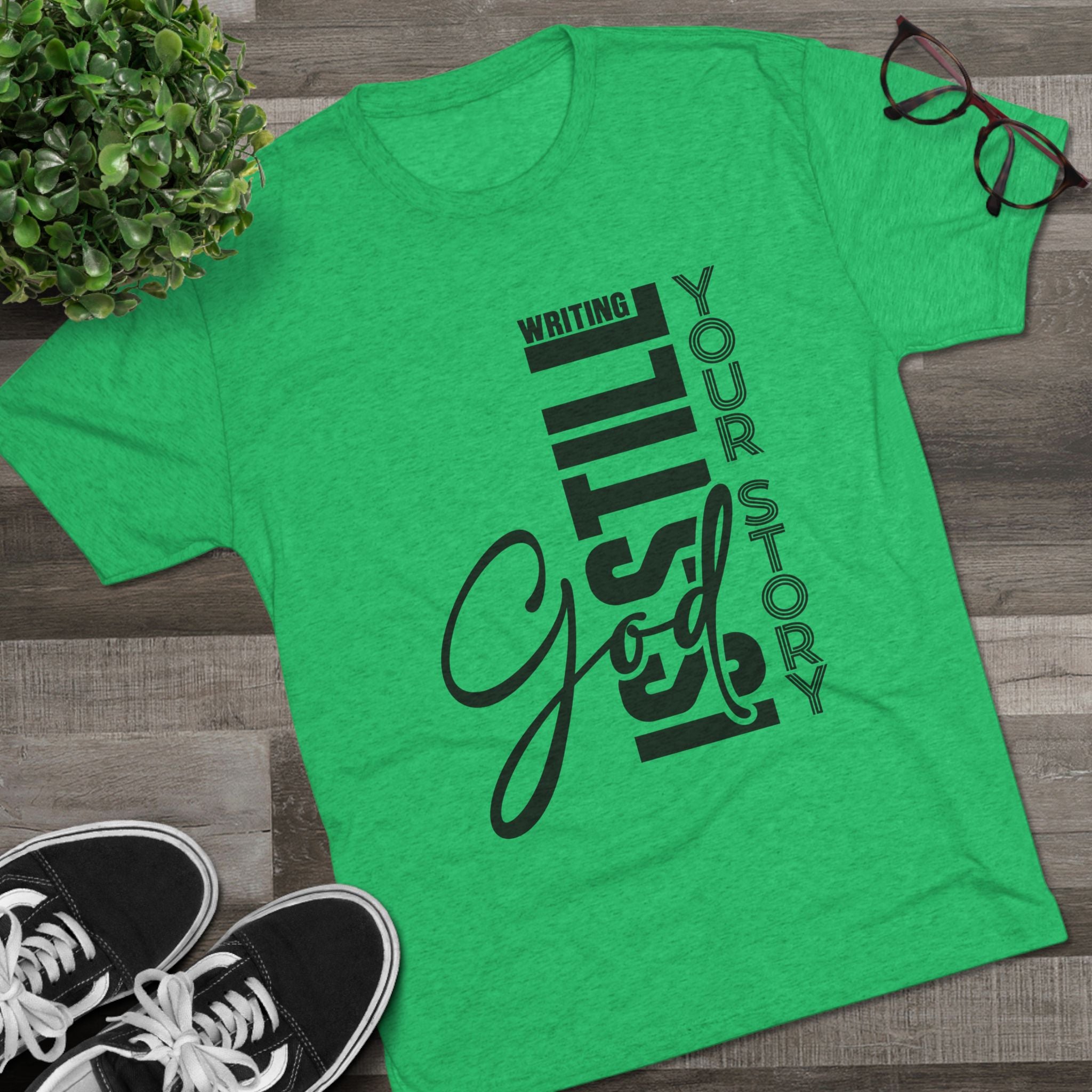 Inspirational Tee - God is still writing your story