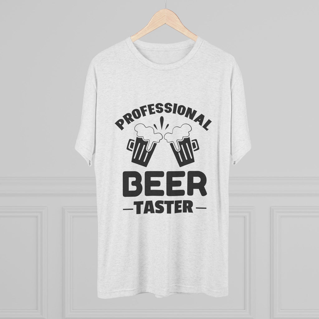 Professional Beer Taster Unisex Tri-Blend Tee