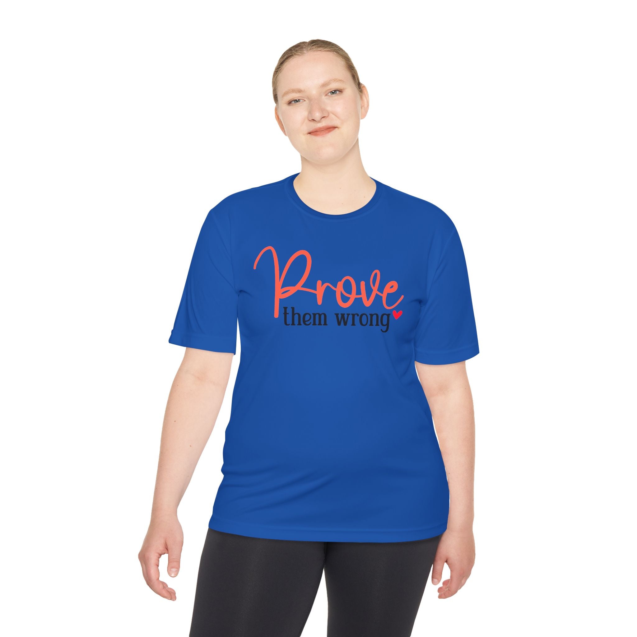 Moisture Wicking Tee - Prove them wrong, Inspirational Workout Shirt, Unisex Gym Top, Motivational Exercise T-Shirt, Fitness Apparel