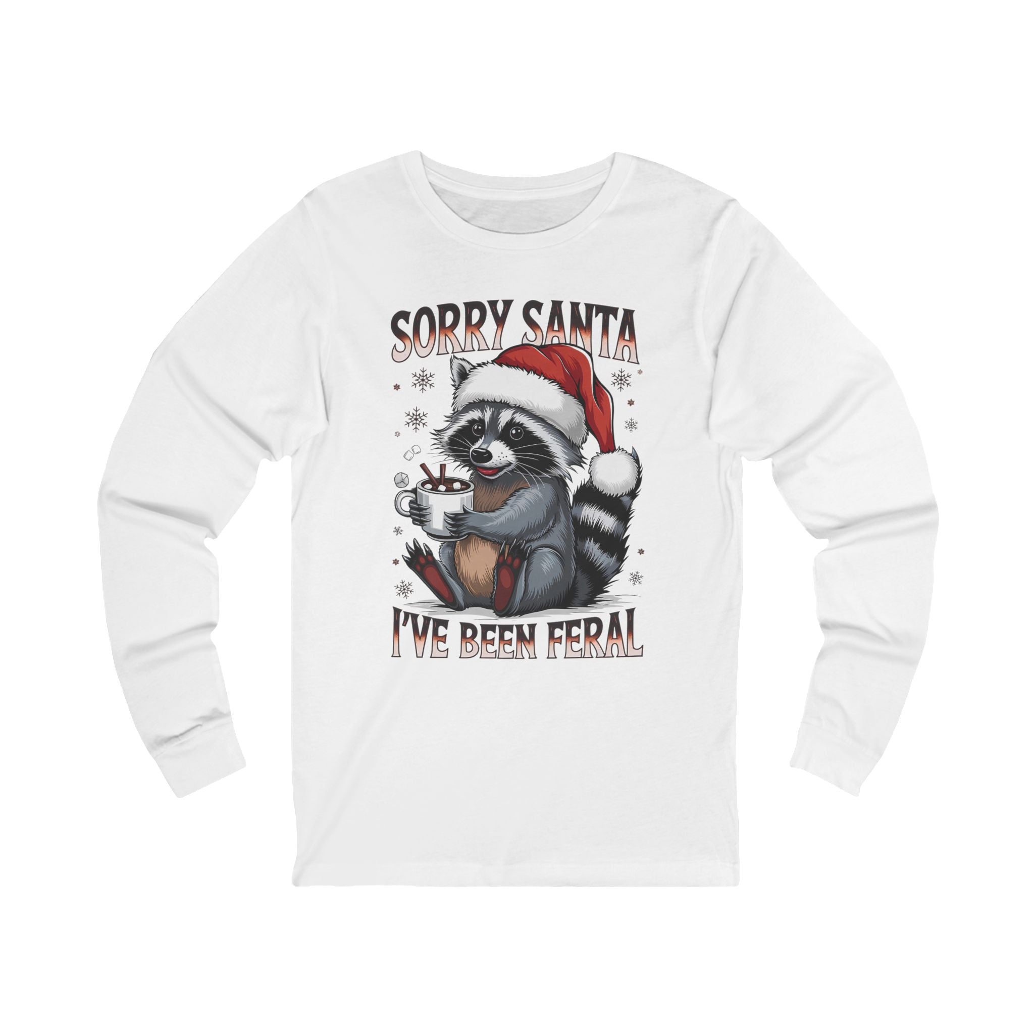 Sorry Santa I've Been Feral Long Sleeve Tee, Holiday Humor Shirt, Christmas Gift, Unisex Tee, Funny Raccoon Apparel