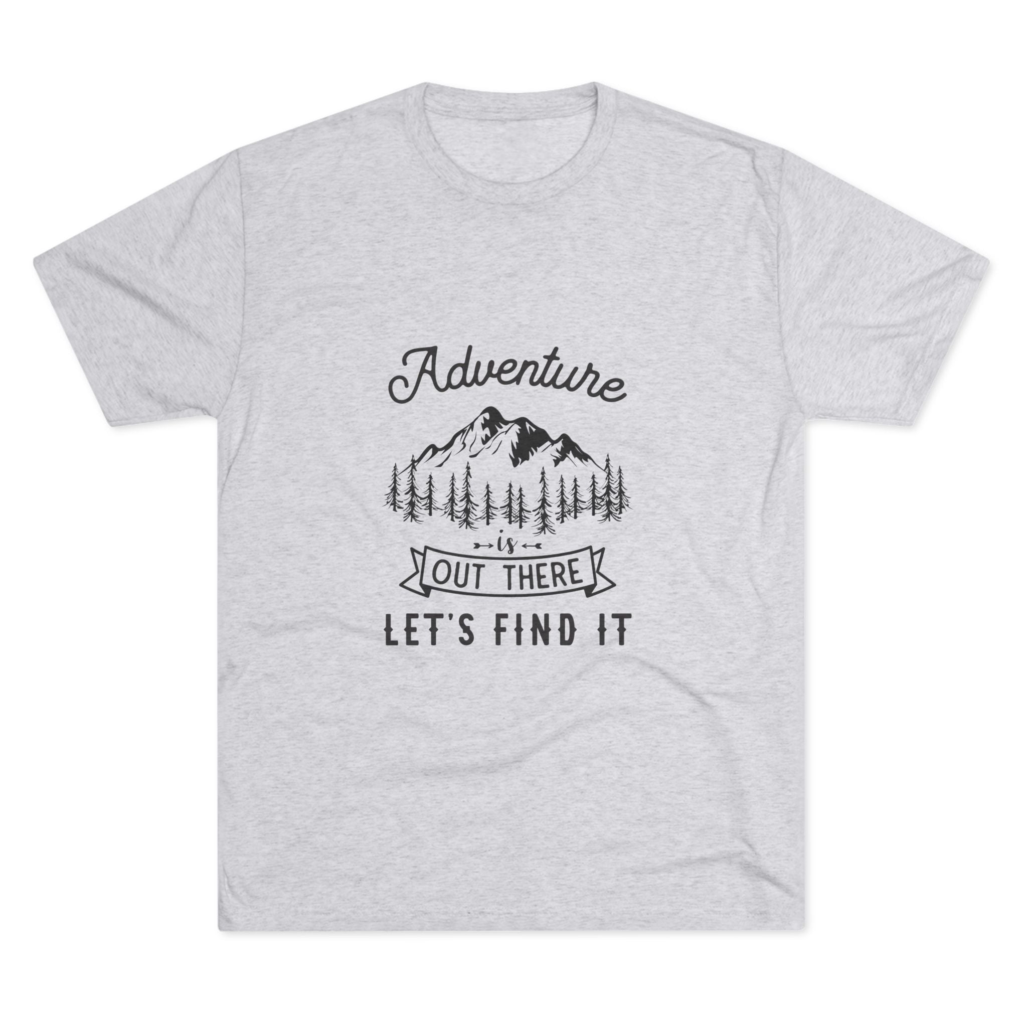 Camping Adventure Tri-Blend Tee - Out There Let's Find It