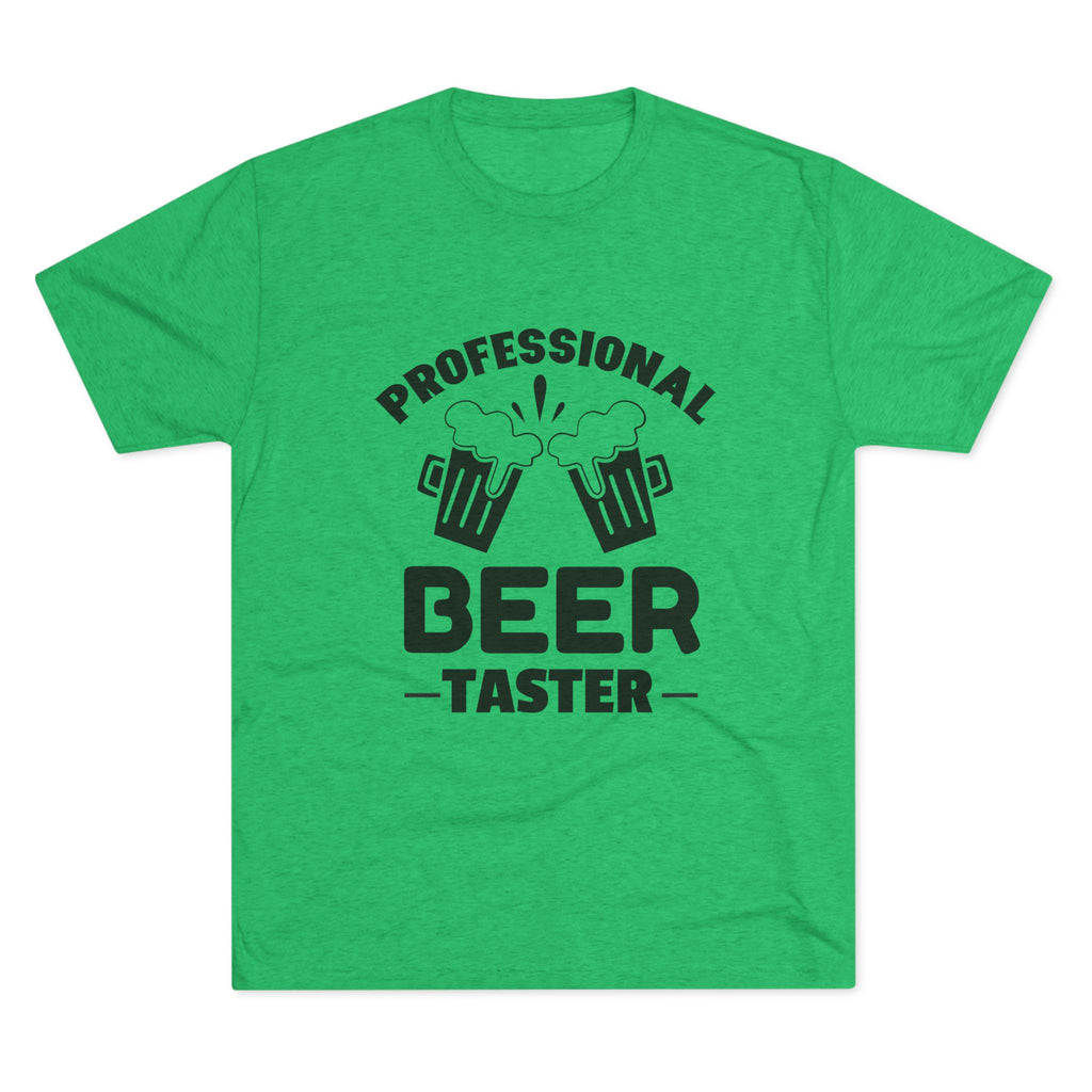 Professional Beer Taster Unisex Tri-Blend Tee