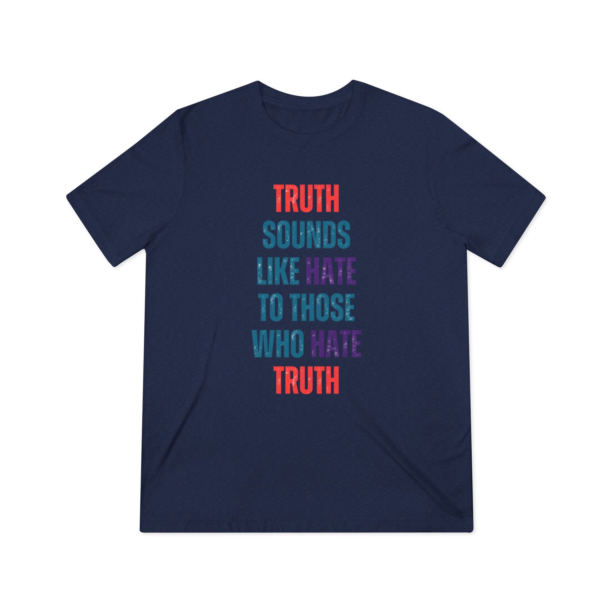 Truth Unisex Triblend Tee