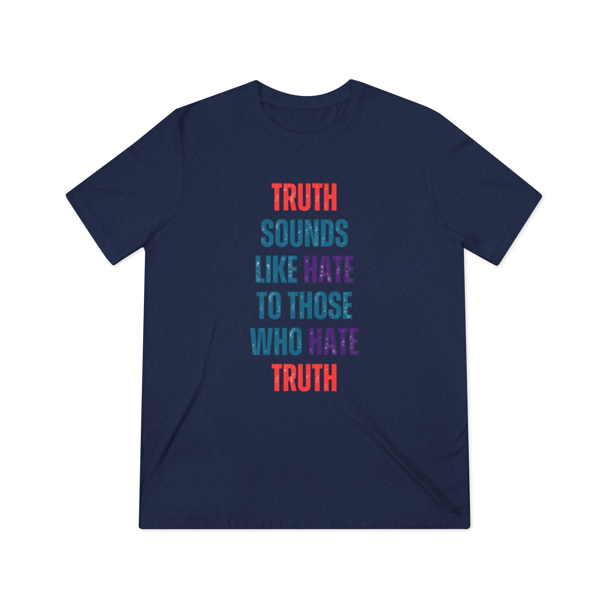 Truth Unisex Triblend Tee