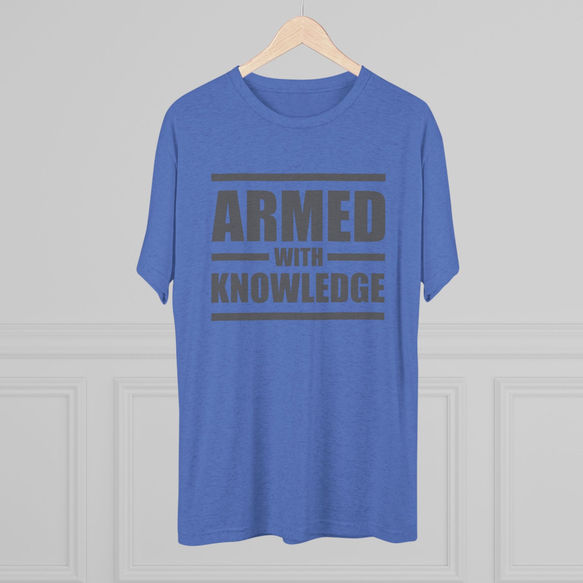 Knowledge Seeker Tri-Blend Tee - Armed with Knowledge
