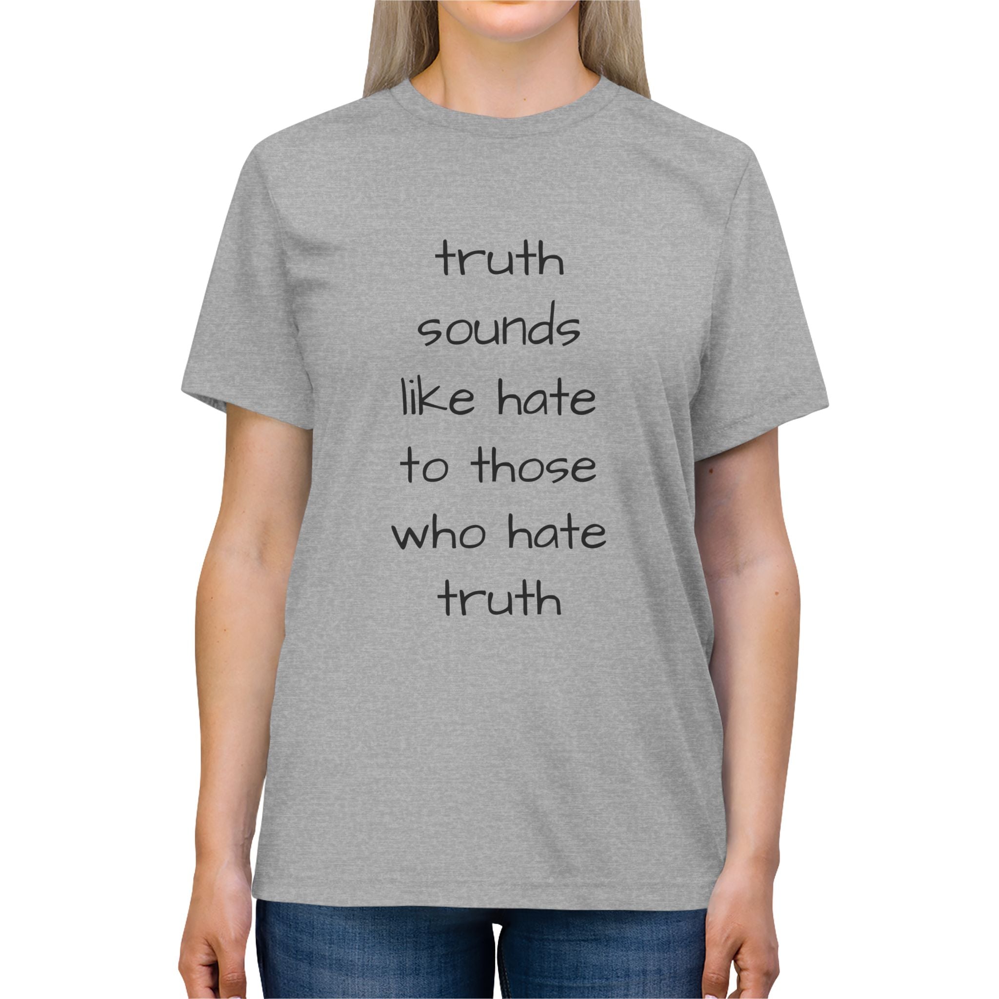 Truth Quotes Unisex Triblend Tee, Inspirational Graphic Tee, Philosophy T-Shirt, Think Deep Shirt, Wisdom Quote Top