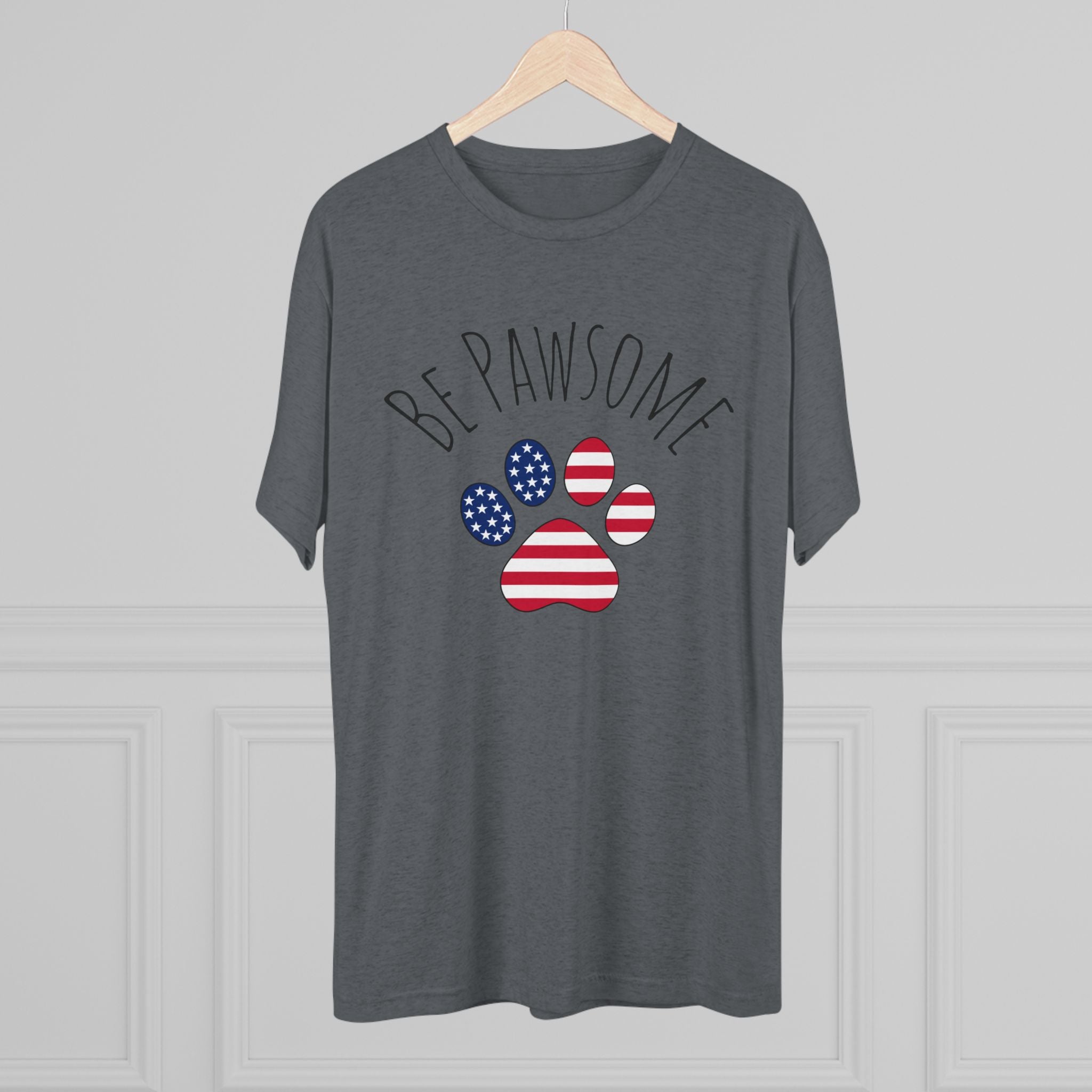 Dog Lover Tee - Be Pawsome Unisex Tri-Blend Crew Tee