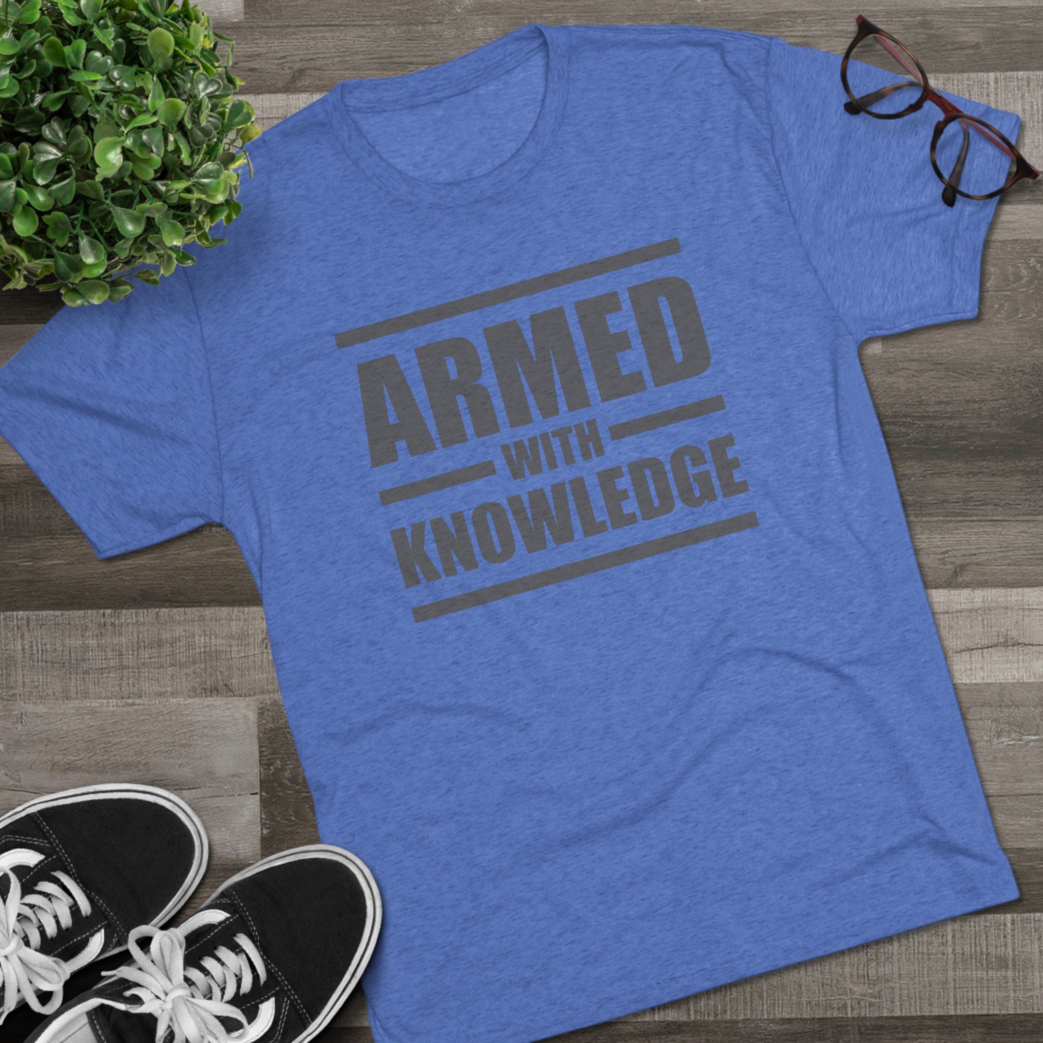 Knowledge Seeker Tri-Blend Tee - Armed with Knowledge